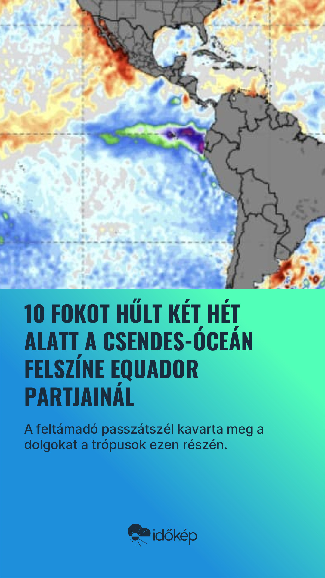 10 fokot hűlt két hét alatt a Csendes-óceán felszíne Equador partjainál