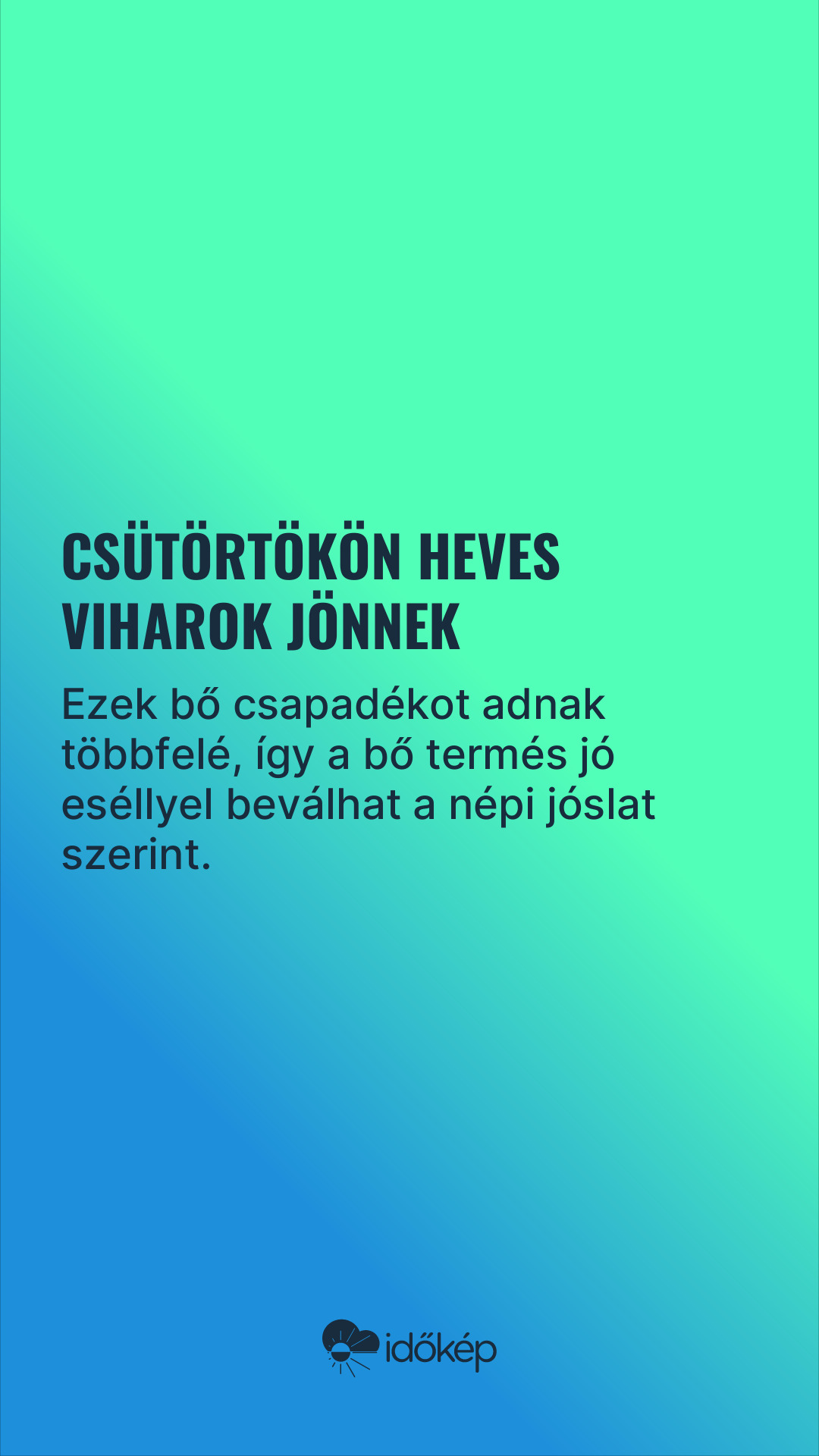 Csütörtökön heves viharok jönnek