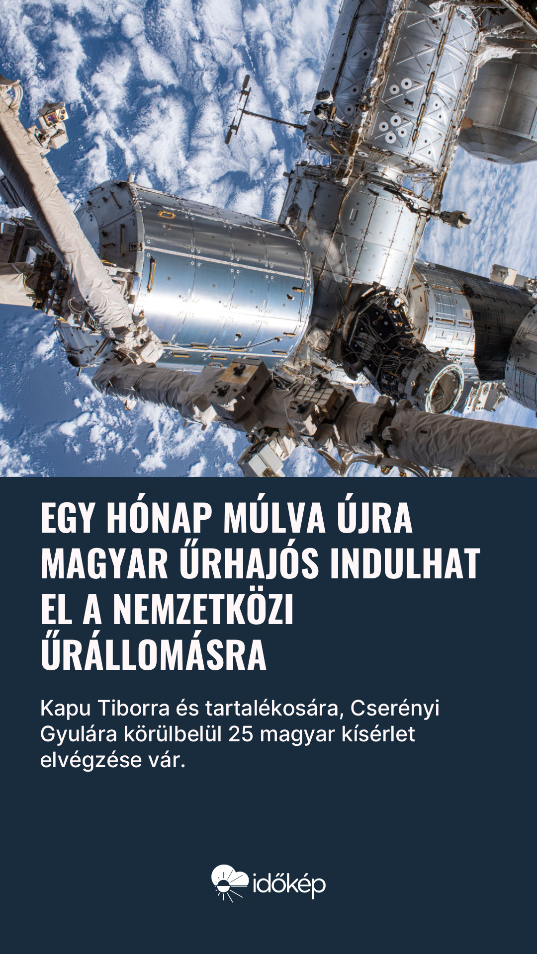 Egy hónap múlva újra magyar űrhajós indulhat el a Nemzetközi Űrállomásra