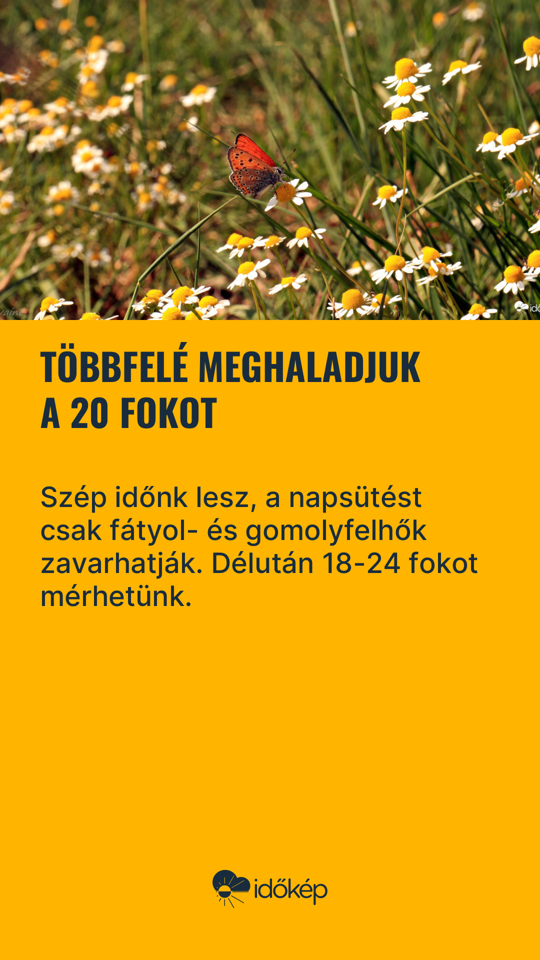 Többfelé meghaladjuk a 20 fokot