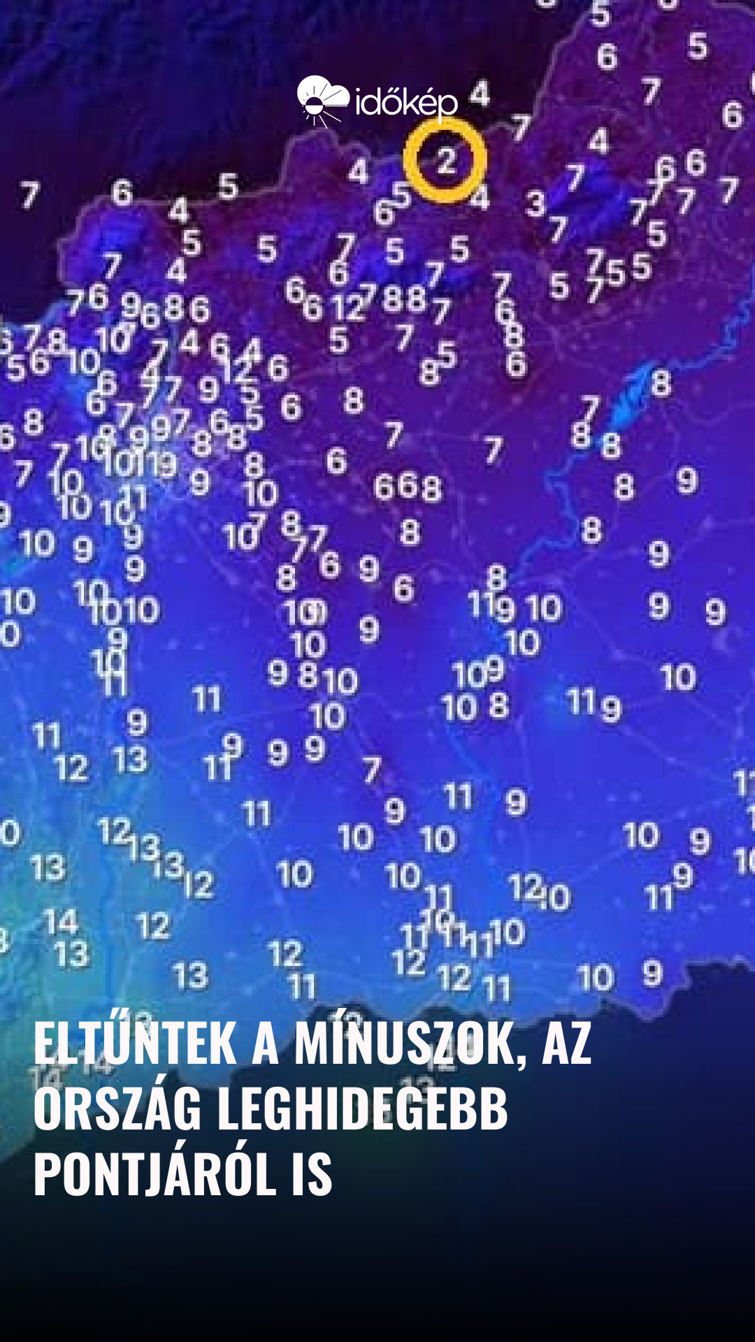 Eltűntek a mínuszok, az ország leghidegebb pontjáról is