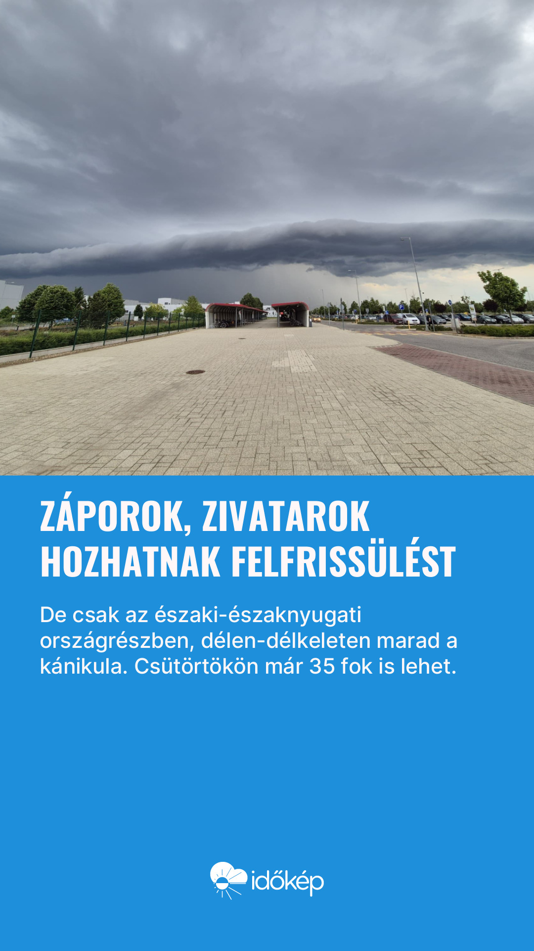 Záporok, zivatarok hozhatnak felfrissülést
