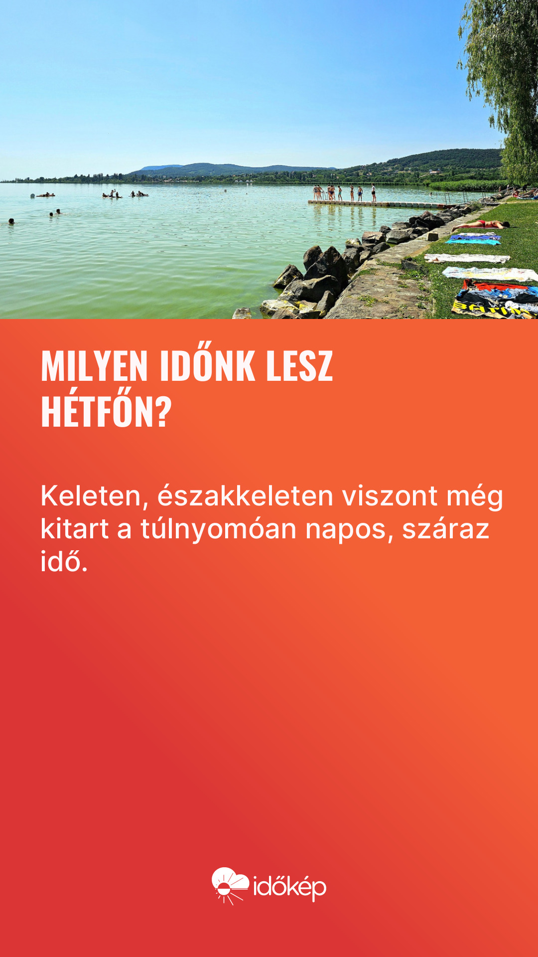 Milyen időnk lesz hétfőn?