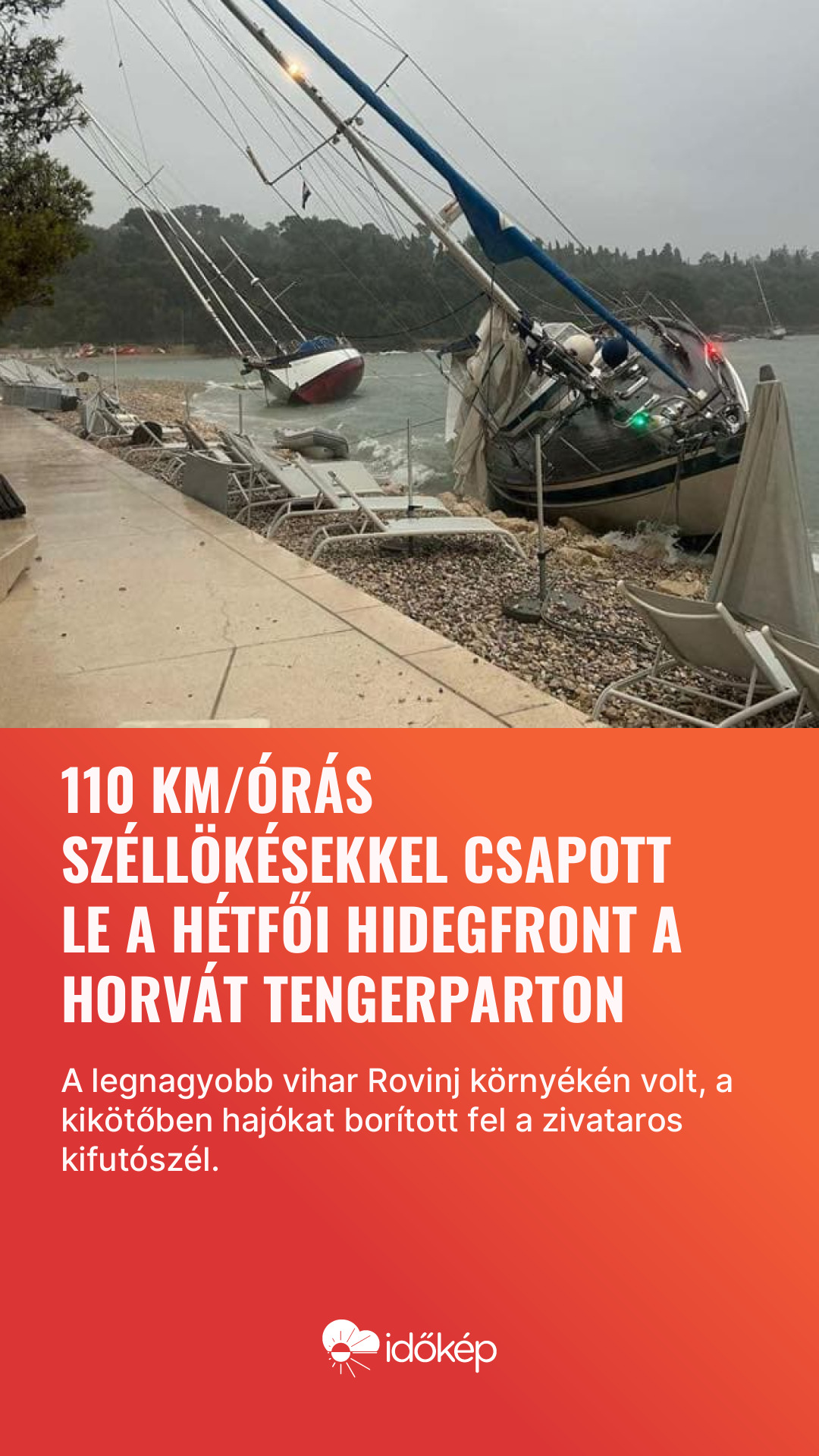 110 km/órás széllökésekkel csapott le a hétfői hidegfront a horvát tengerparton