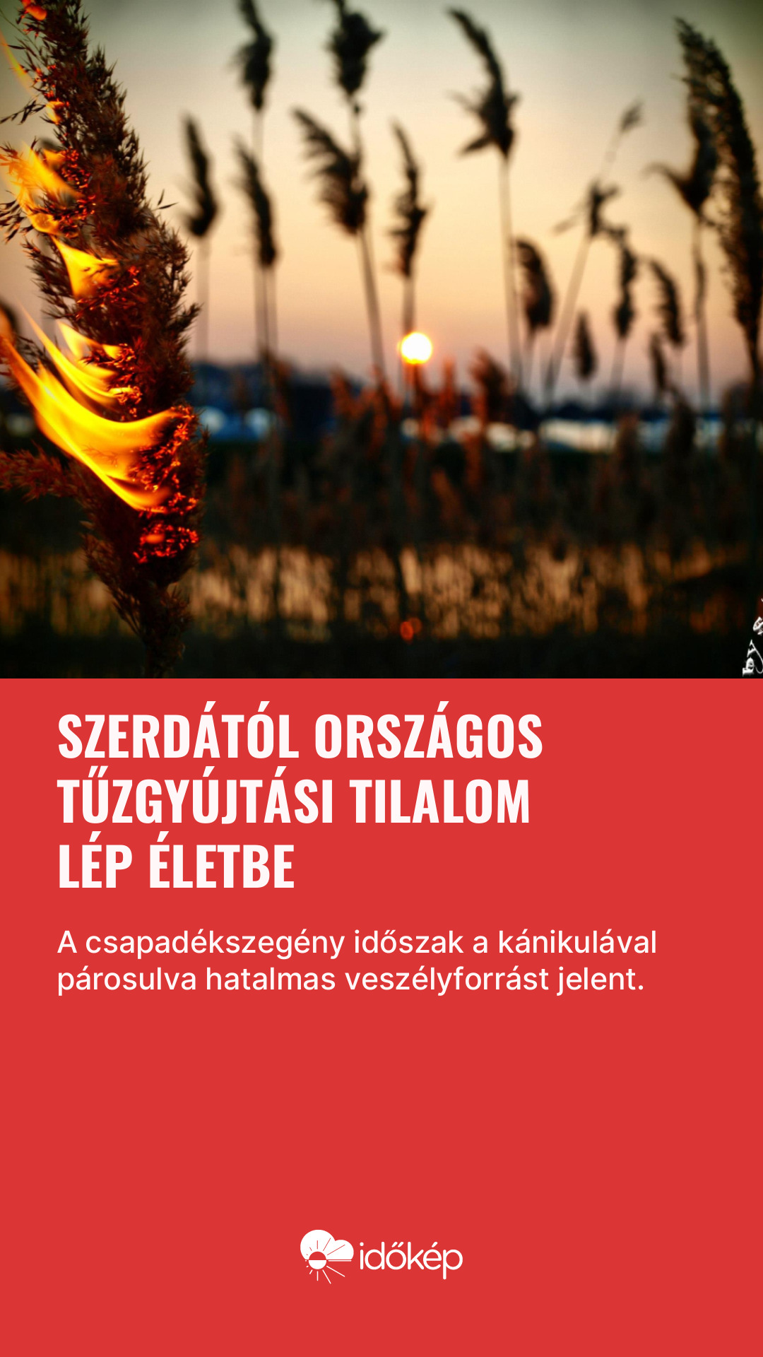 Szerdától országos tűzgyújtási tilalom lép életbe