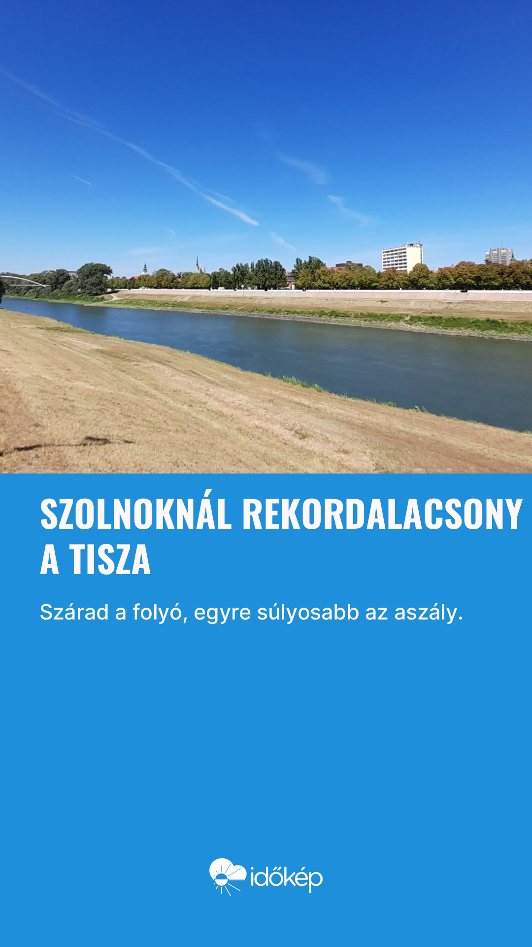 Szolnoknál rekordalacsony a Tisza