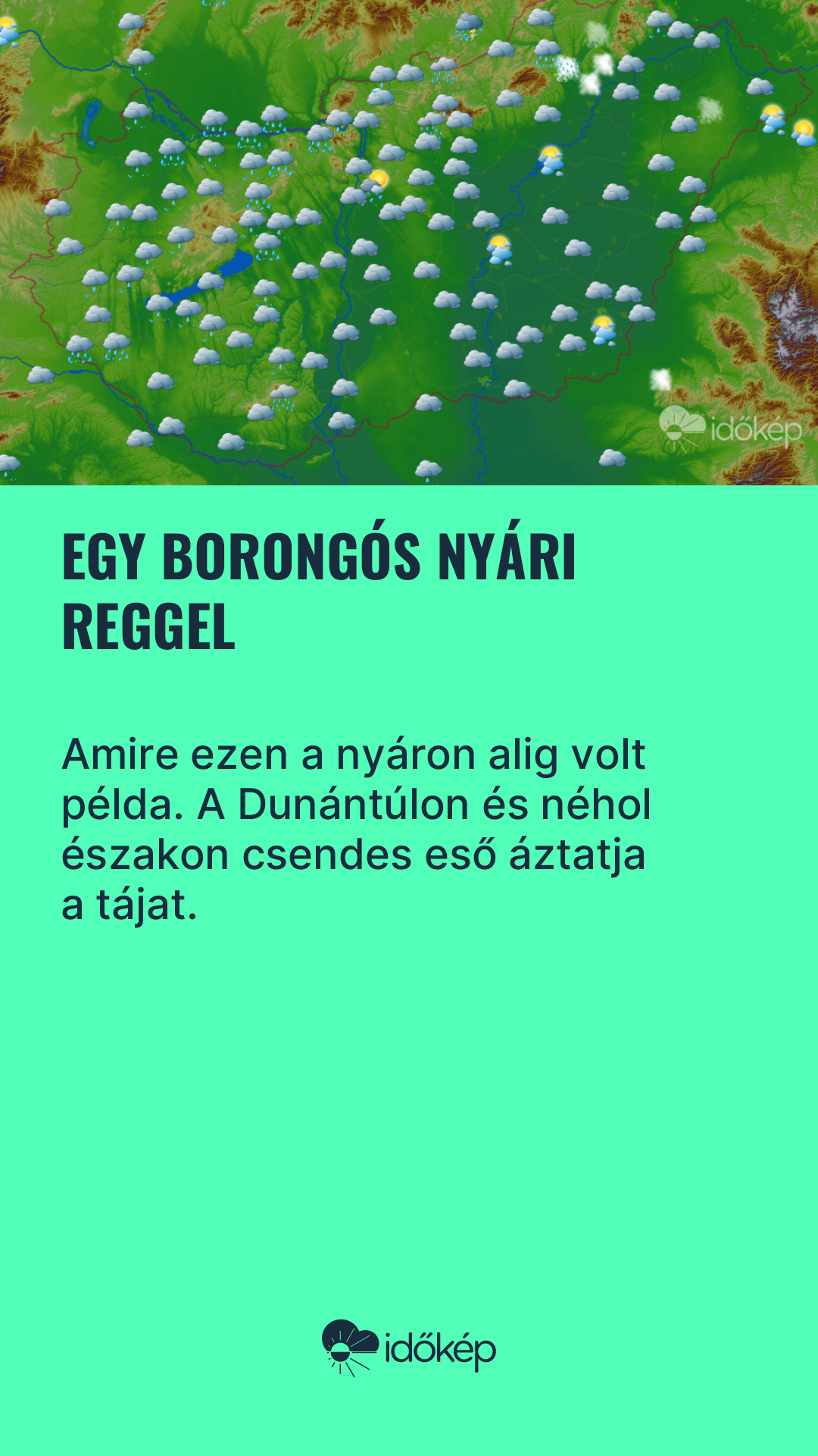 Egy borongós nyári reggel