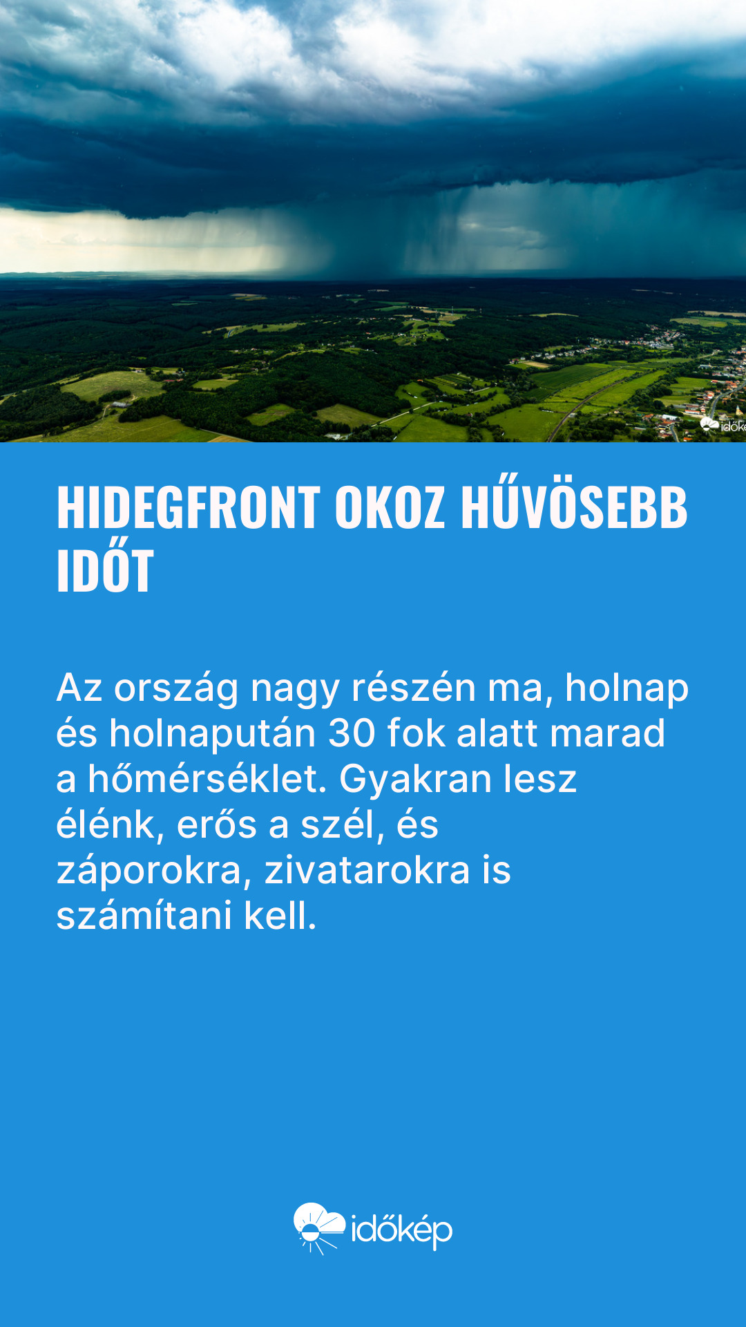 Hidegfront okoz hűvösebb időt