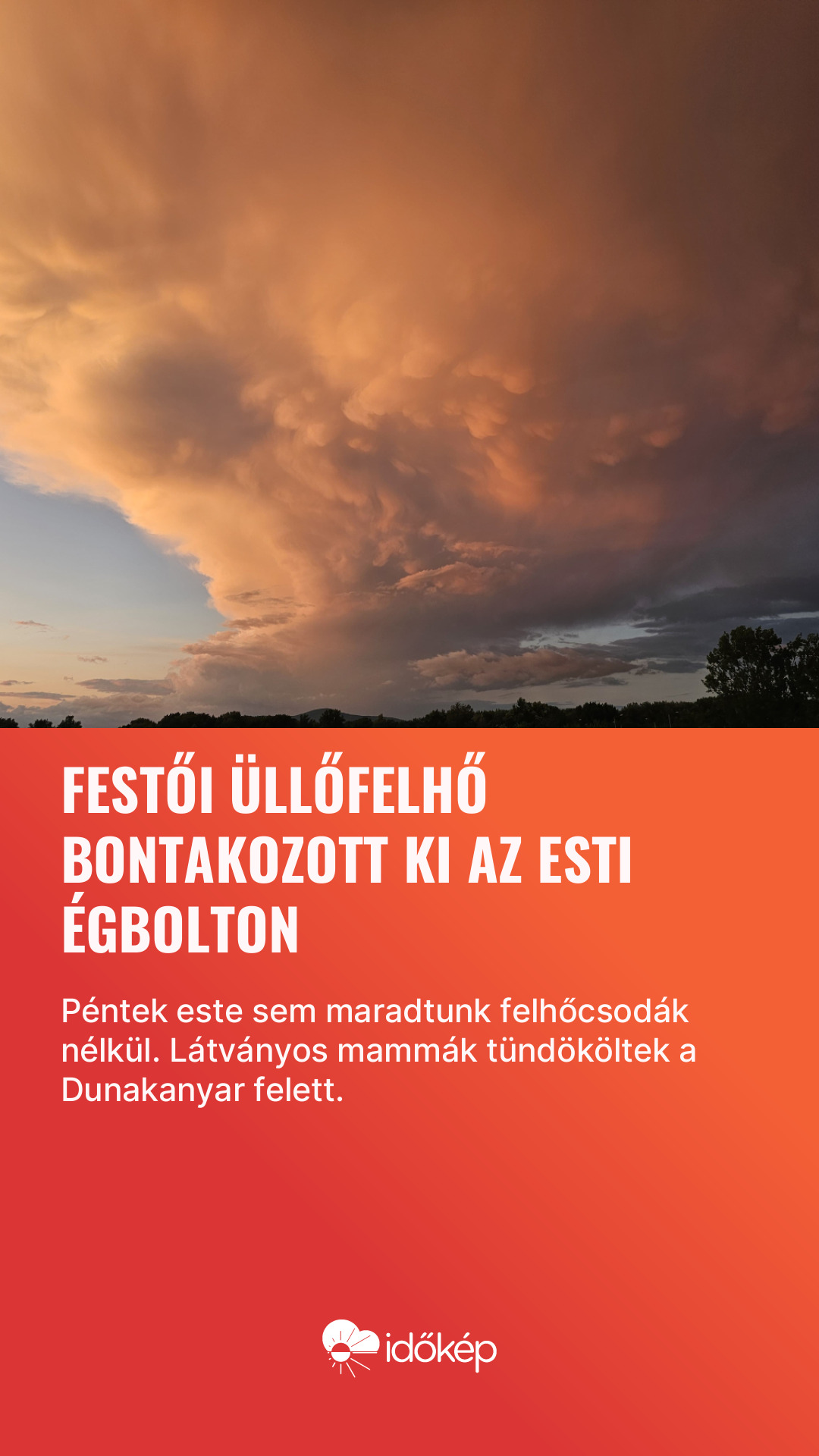 Festői üllőfelhő bontakozott ki az esti égbolton