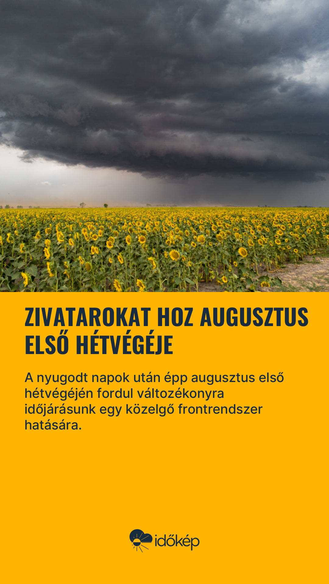 Zivatarokat hoz augusztus első hétvégéje