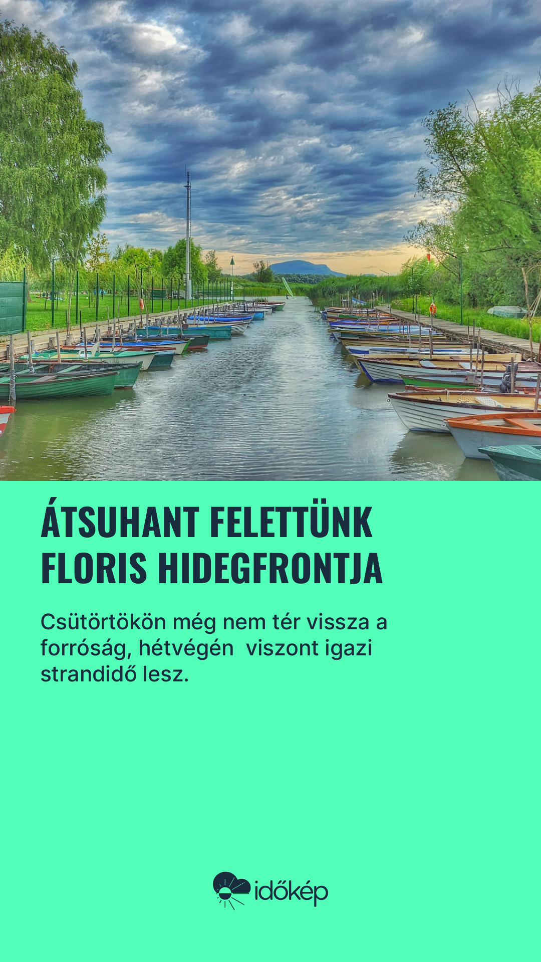 Átsuhant felettünk Floris hidegfrontja