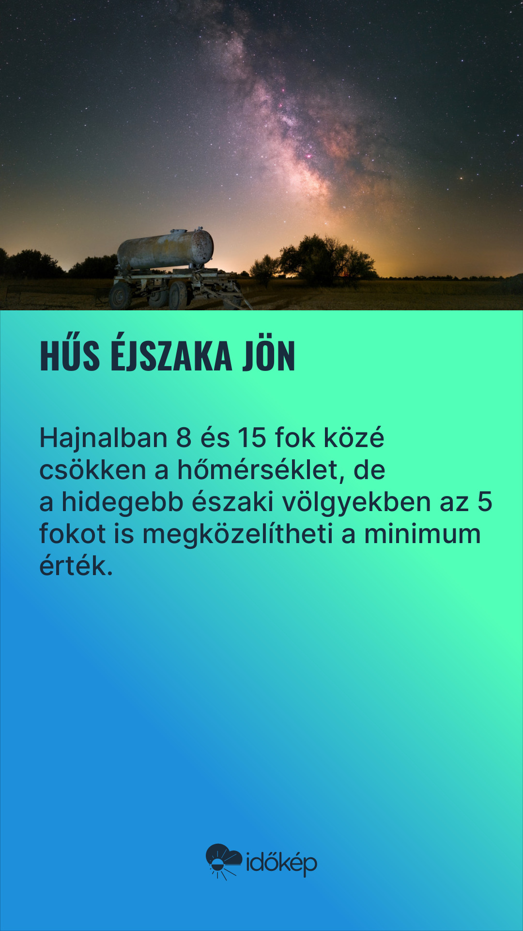 Hűs éjszaka jön