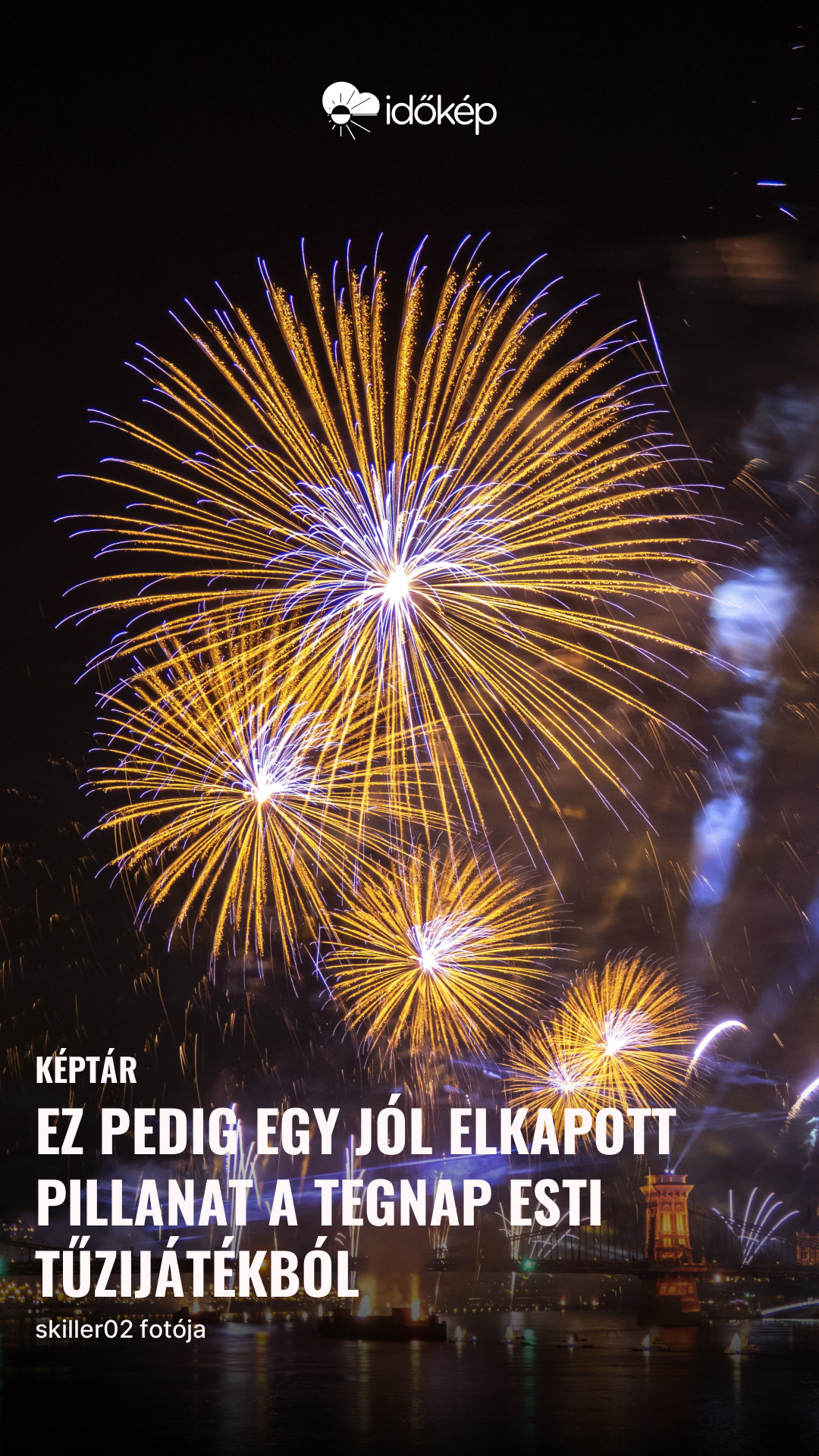 Ez pedig egy jól elkapott pillanat a tegnap esti tűzijátékból
