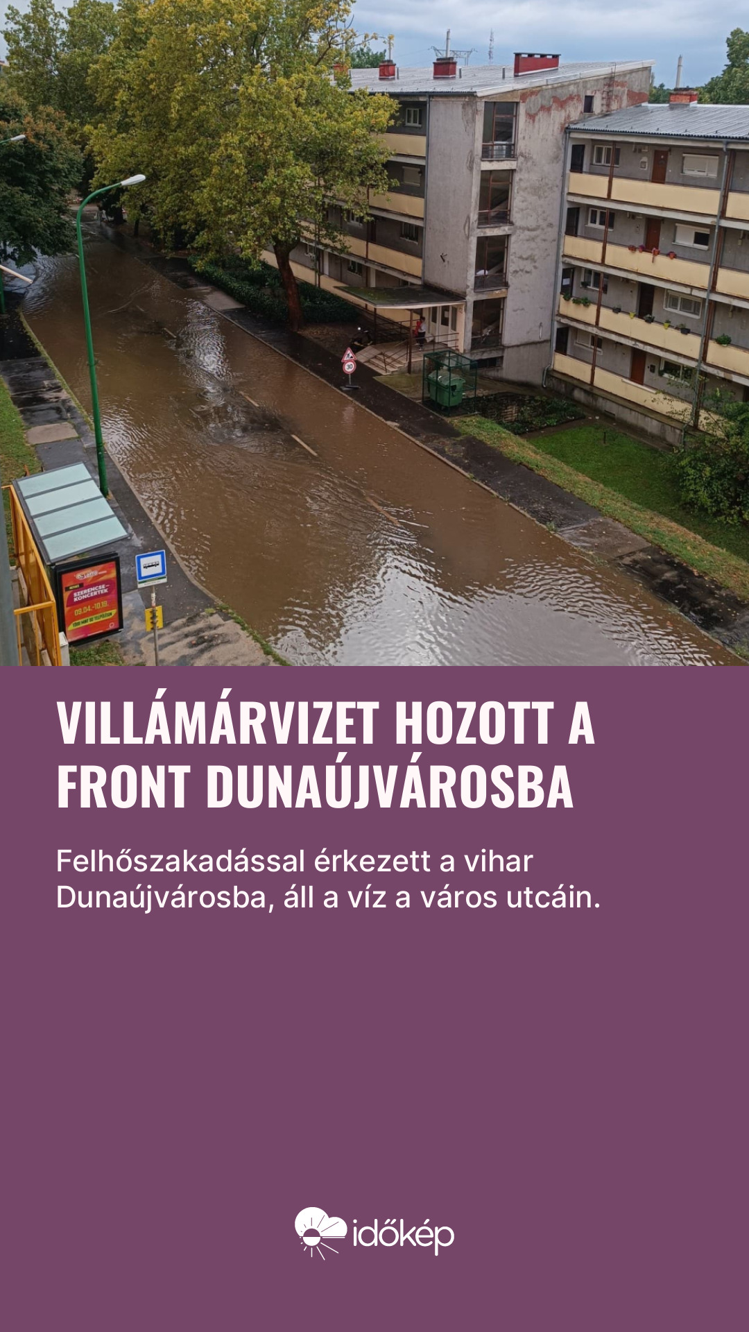 Villámárvizet hozott a front Dunaújvárosba