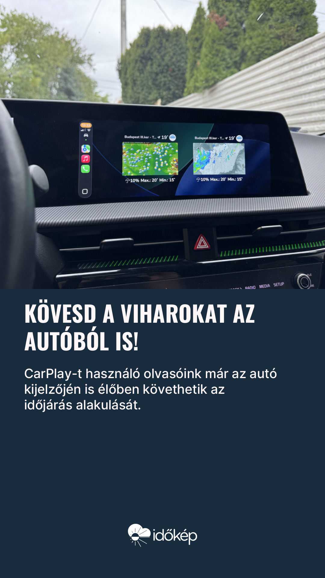 Kövesd a viharokat az autóból is!