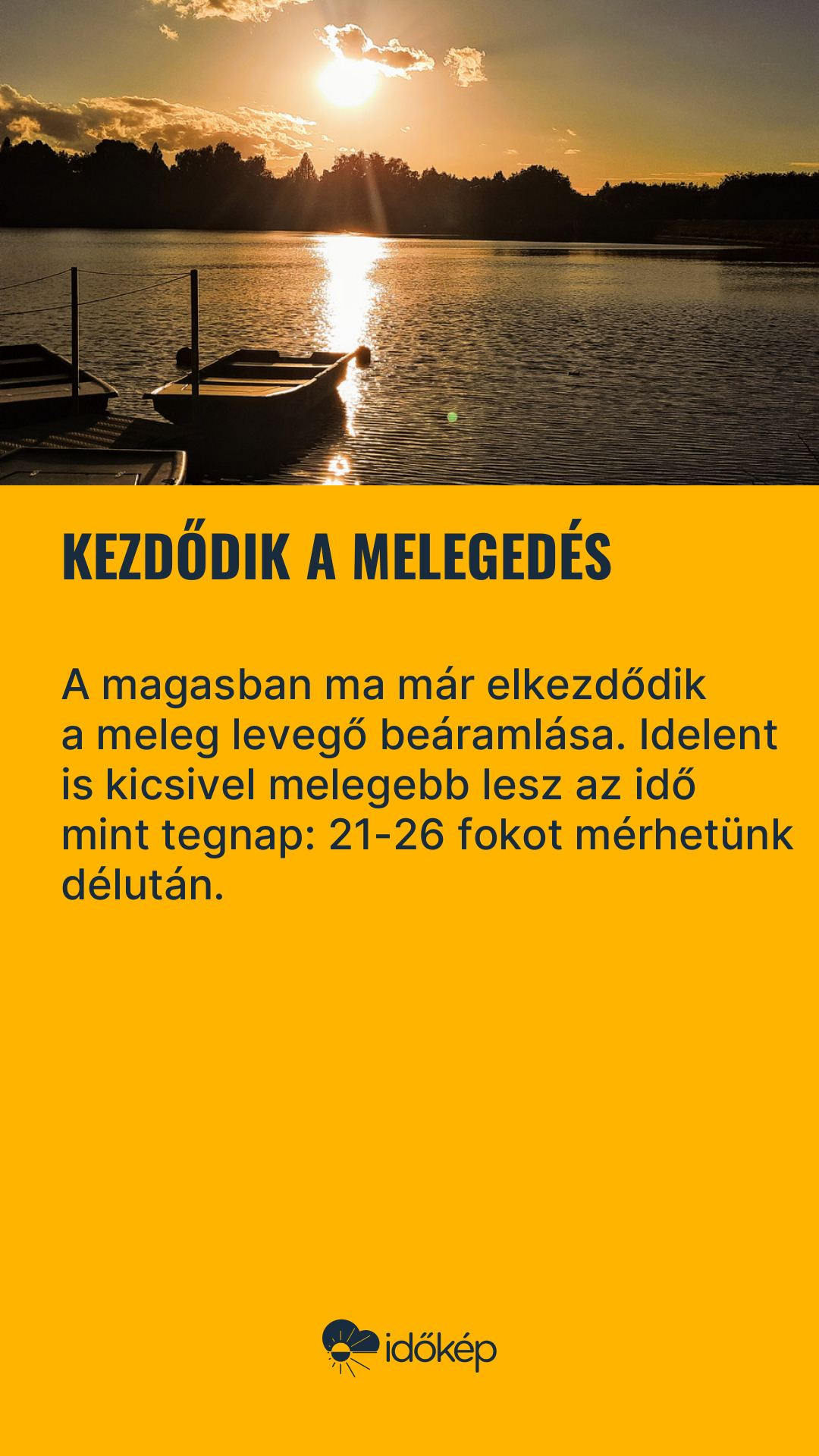 Kezdődik a melegedés