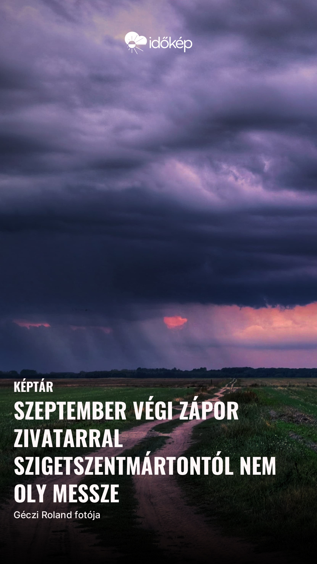 Szeptember végi zápor zivatarral Szigetszentmártontól nem oly messze