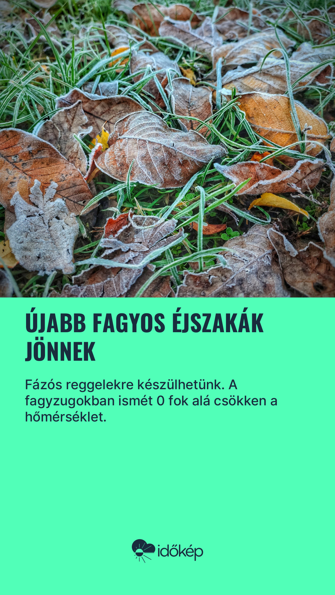 Újabb fagyos éjszakák jönnek