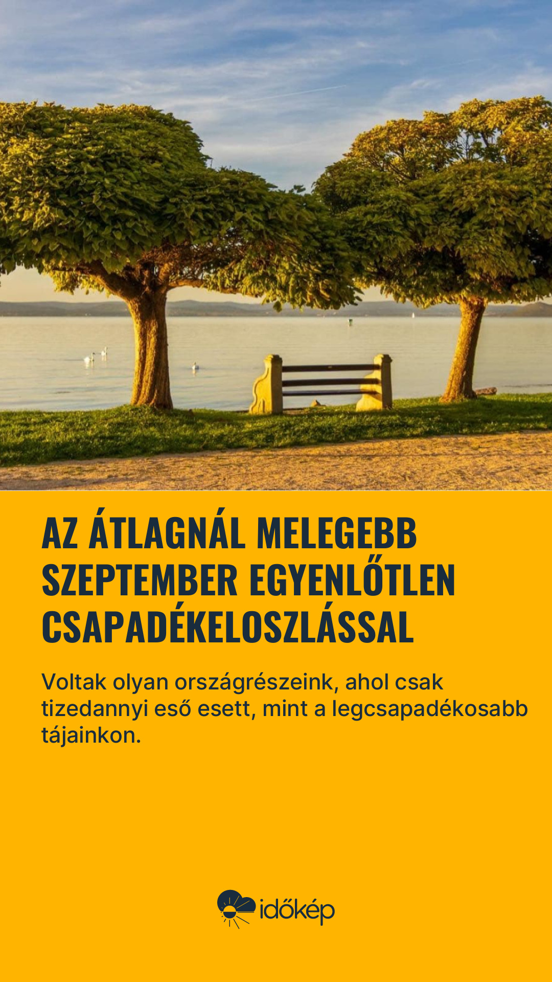 Az átlagnál melegebb szeptember egyenlőtlen csapadékeloszlással