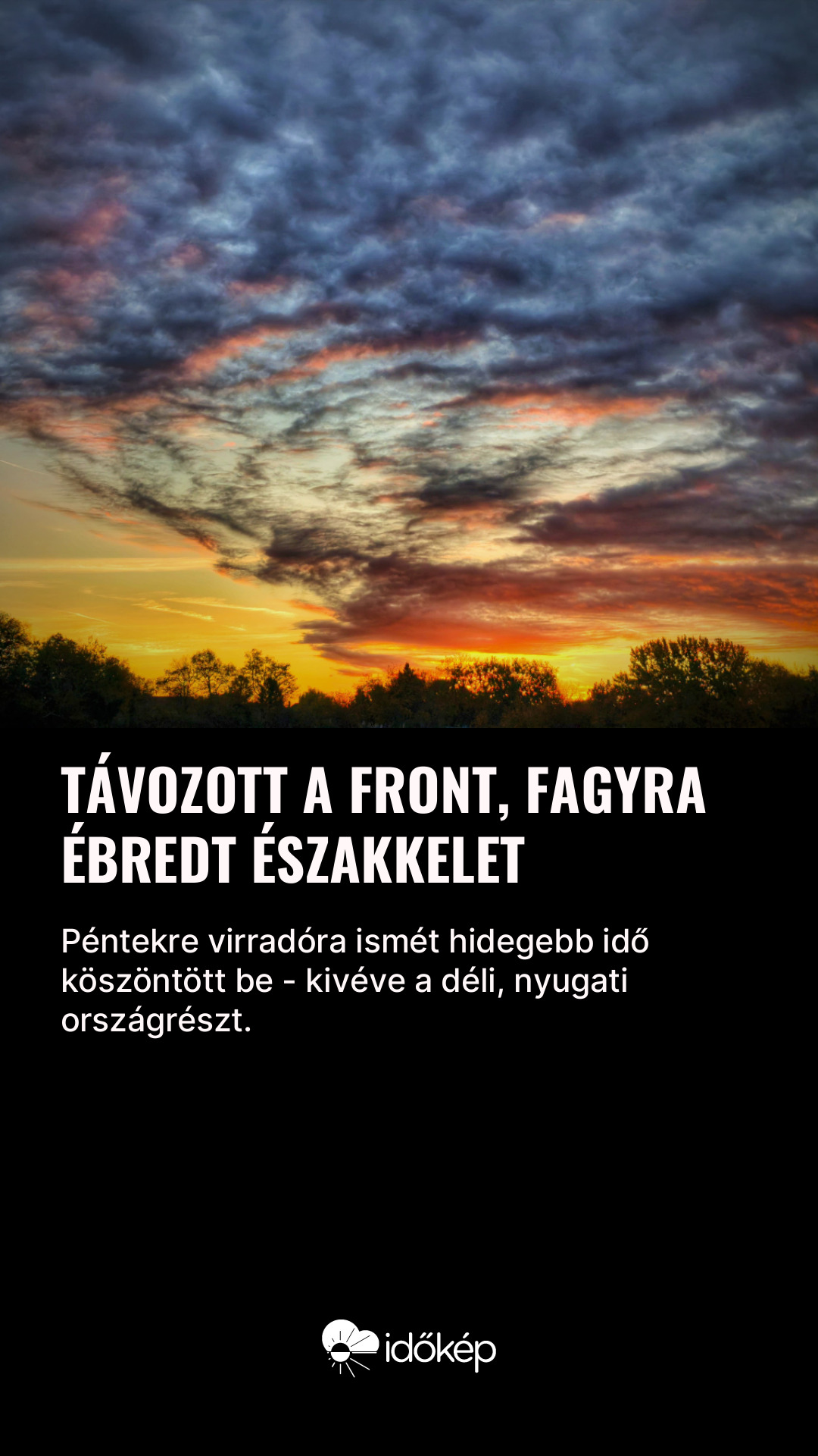 Távozott a front, fagyra ébredt északkelet