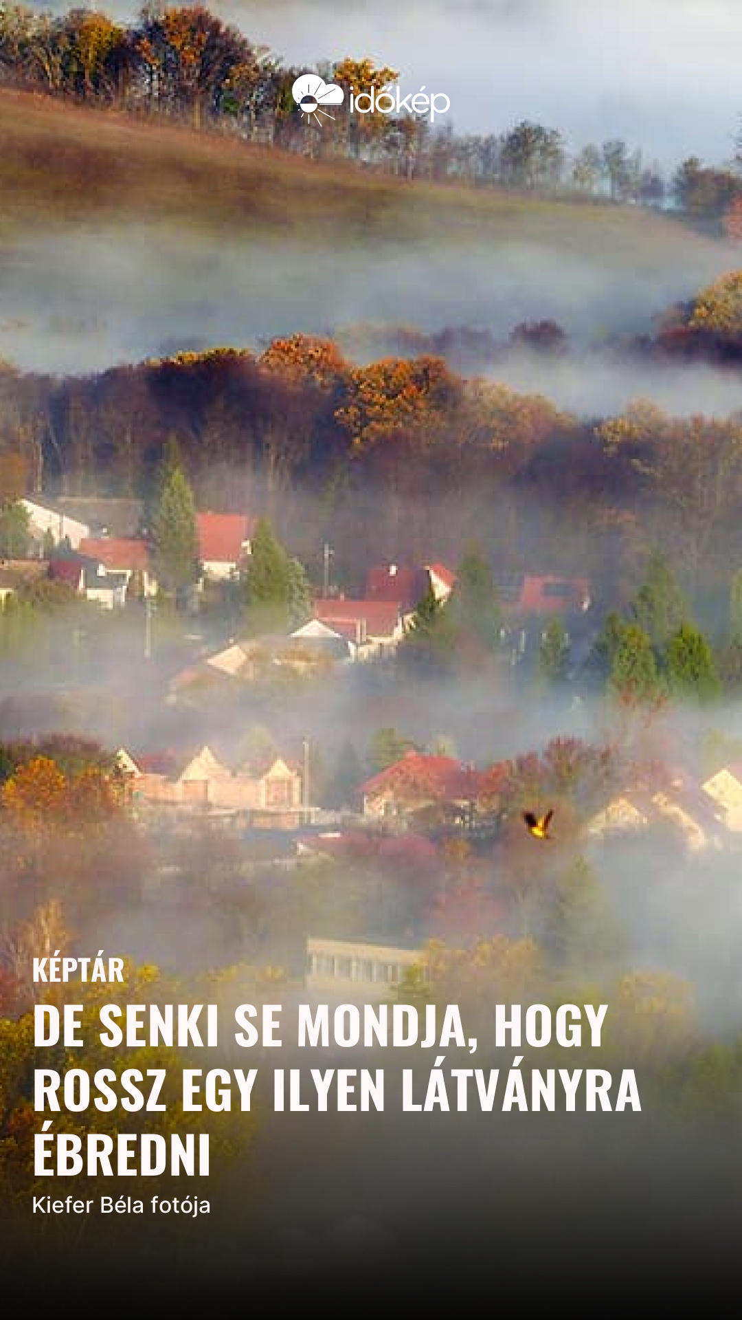 De senki se mondja, hogy rossz egy ilyen látványra ébredni