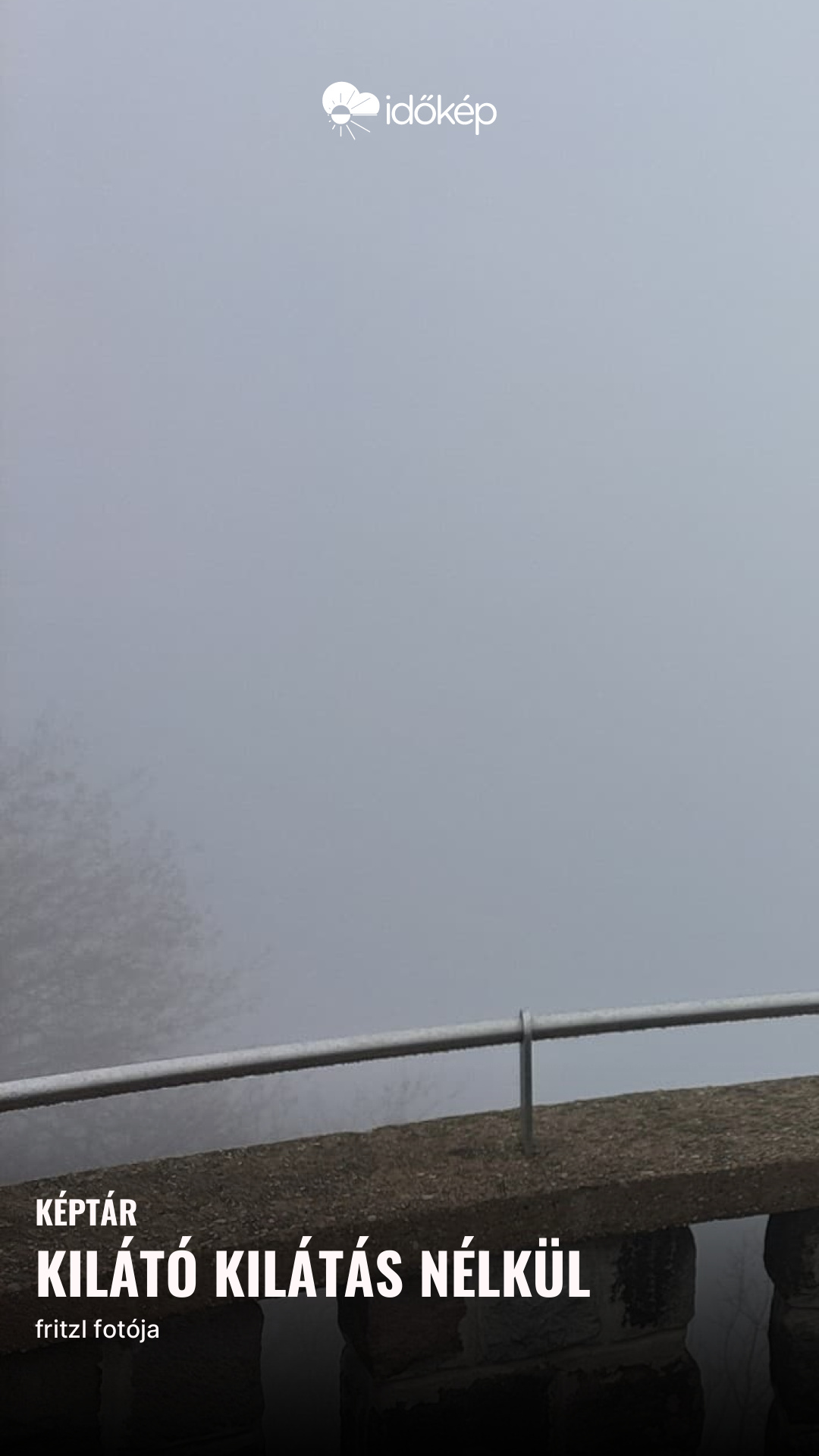 Kilátó kilátás nélkül