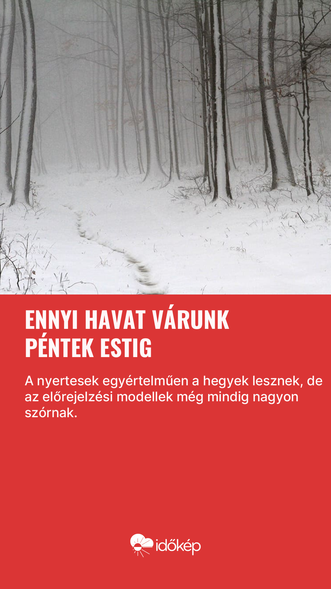 Ennyi havat várunk péntek estig