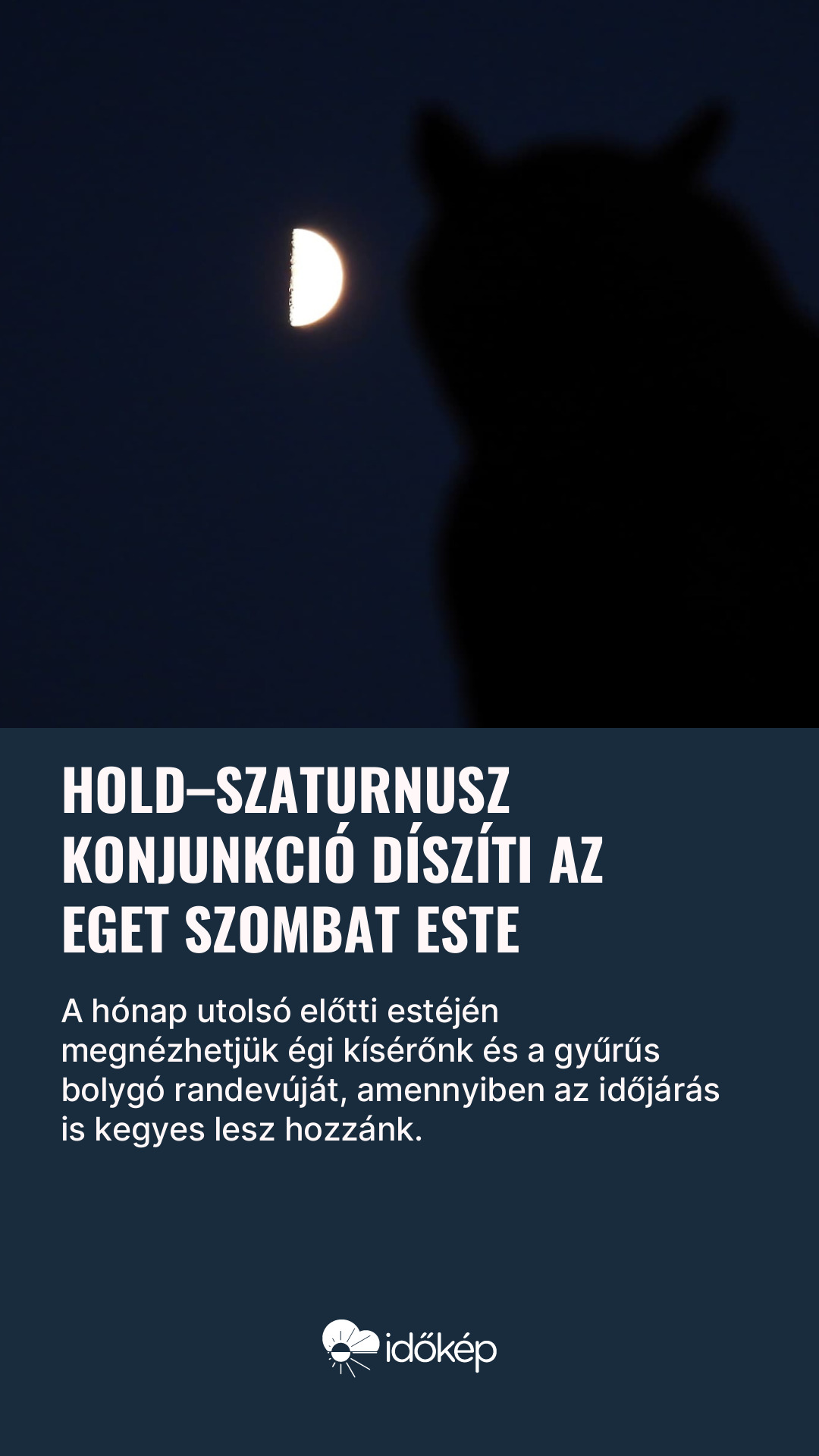 Hold–Szaturnusz konjunkció díszíti az eget szombat este