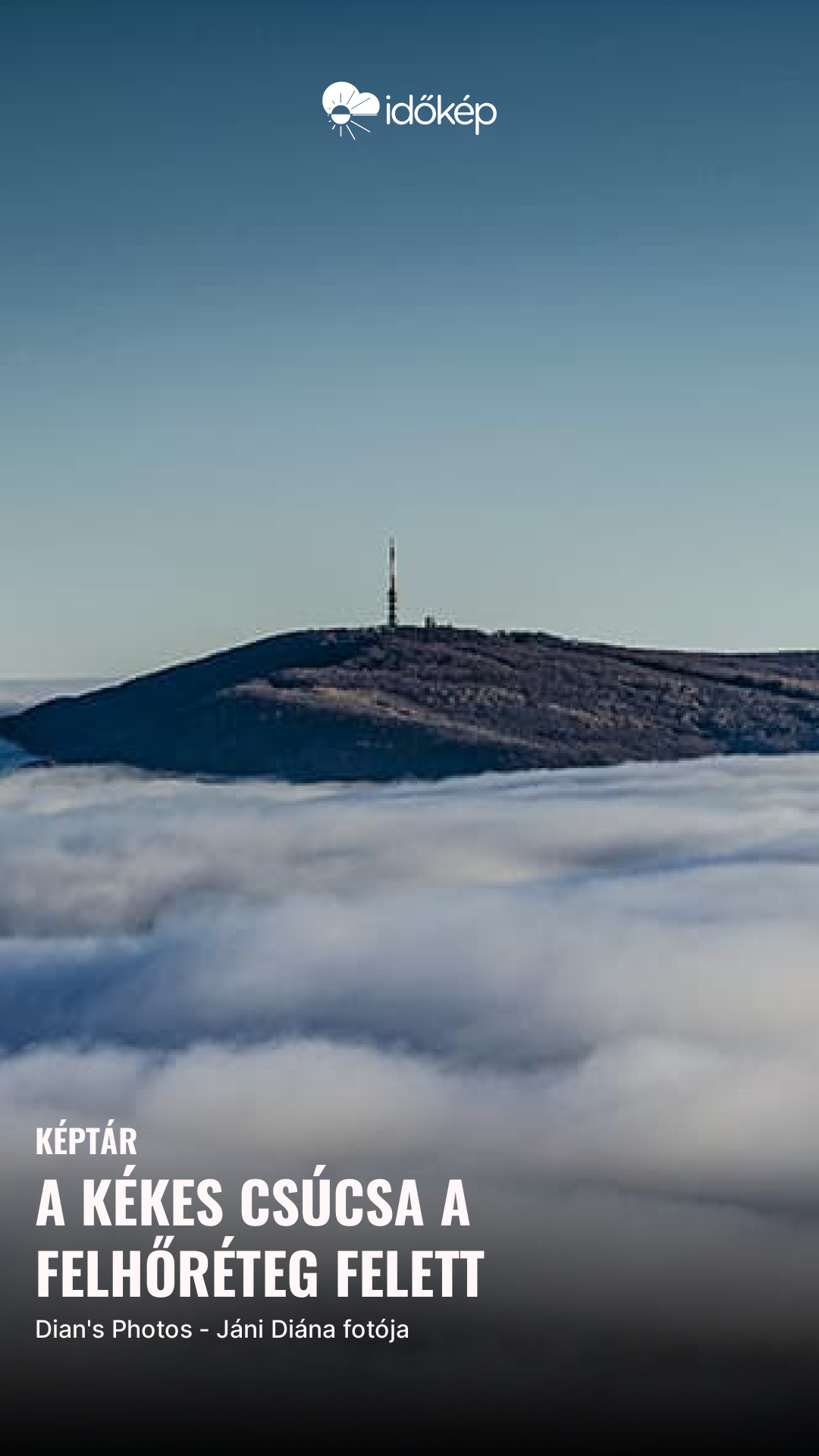 A Kékes csúcsa a felhőréteg felett
