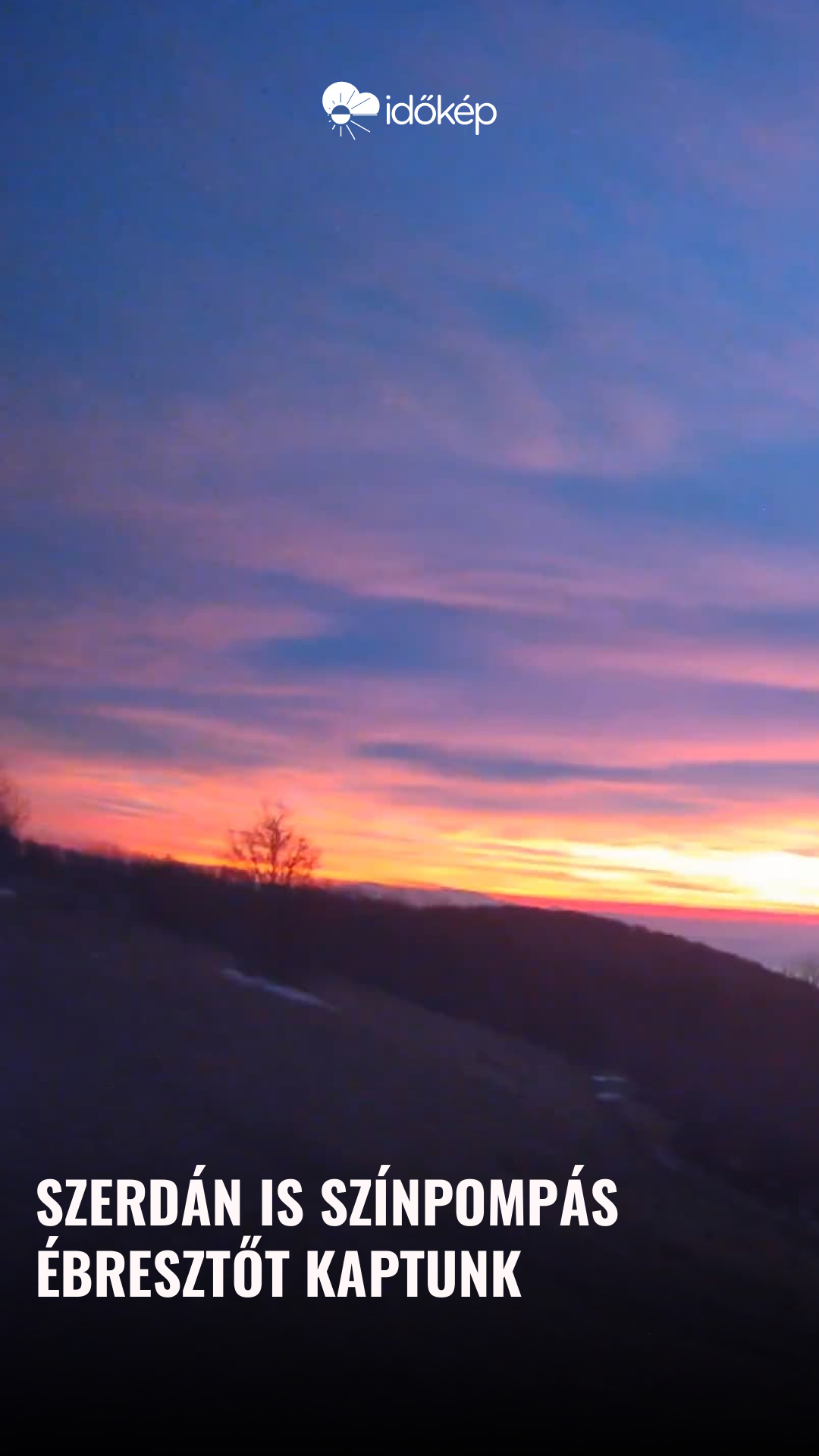 Szerdán is színpompás ébresztőt kaptunk