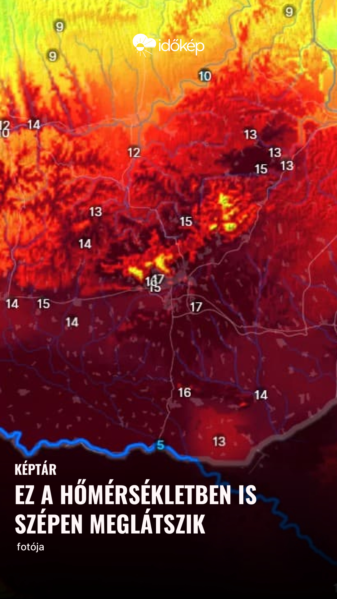 Ez a hőmérsékletben is szépen meglátszik