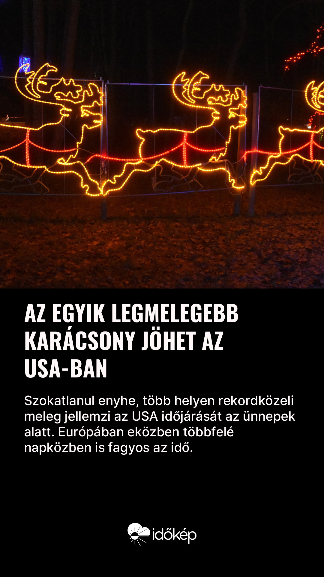 Az egyik legmelegebb karácsony jöhet az USA-ban