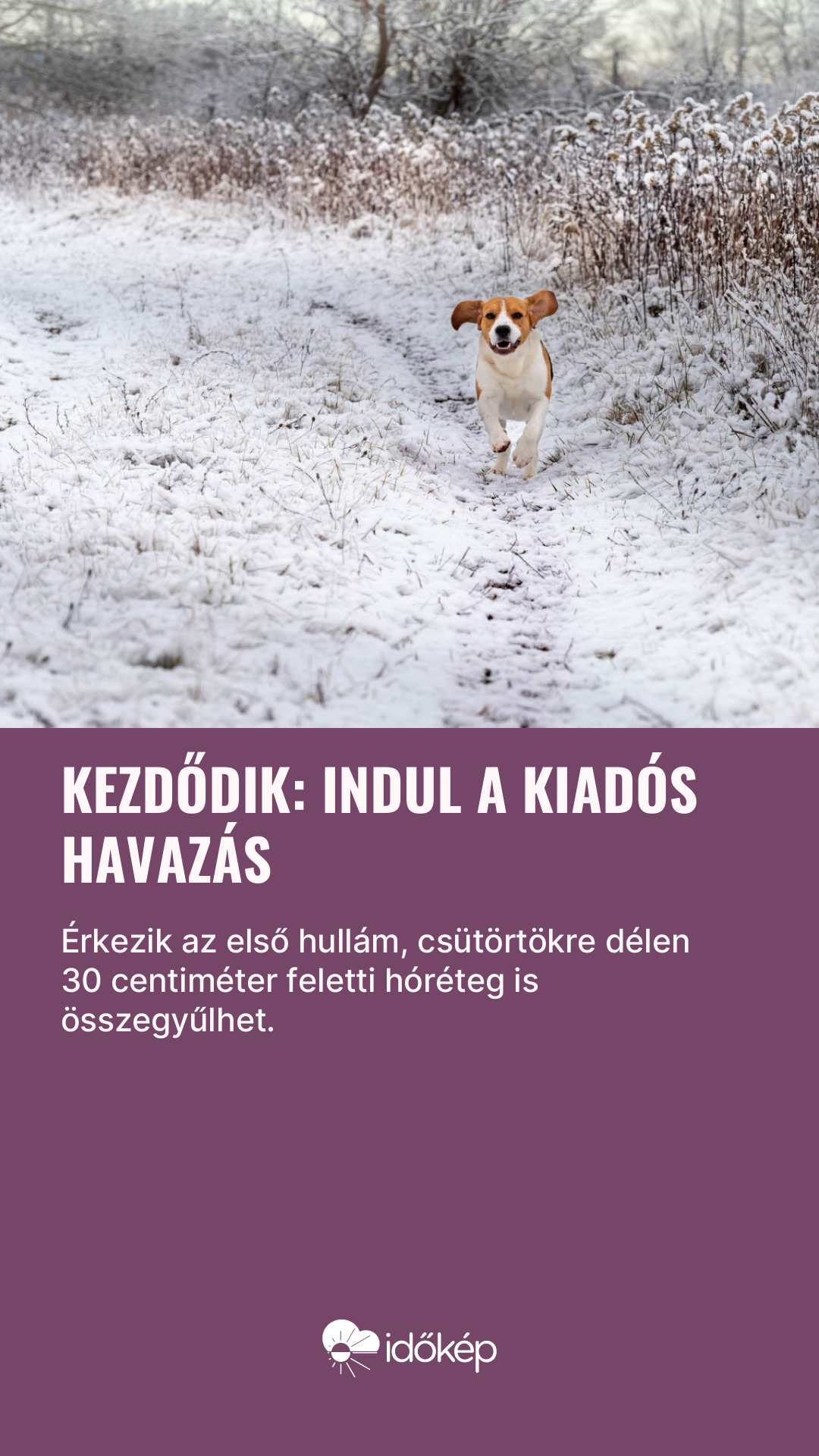 Kezdődik: indul a kiadós havazás