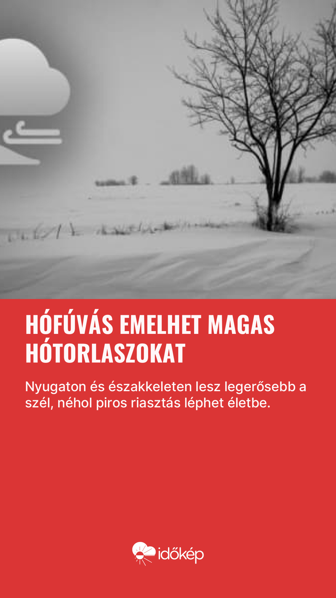 Hófúvás emelhet magas hótorlaszokat