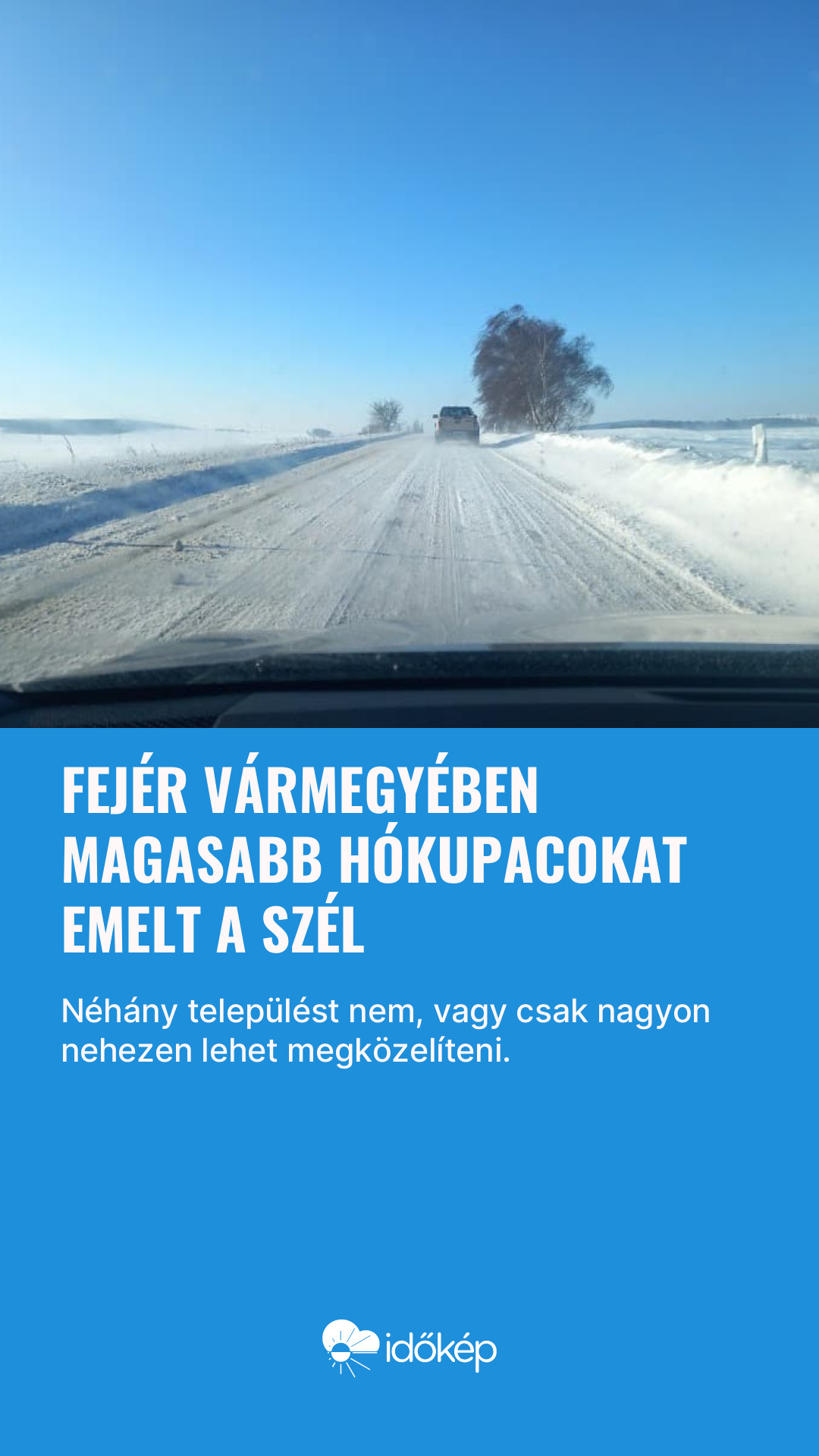 Fejér vármegyében magasabb hókupacokat emelt a szél