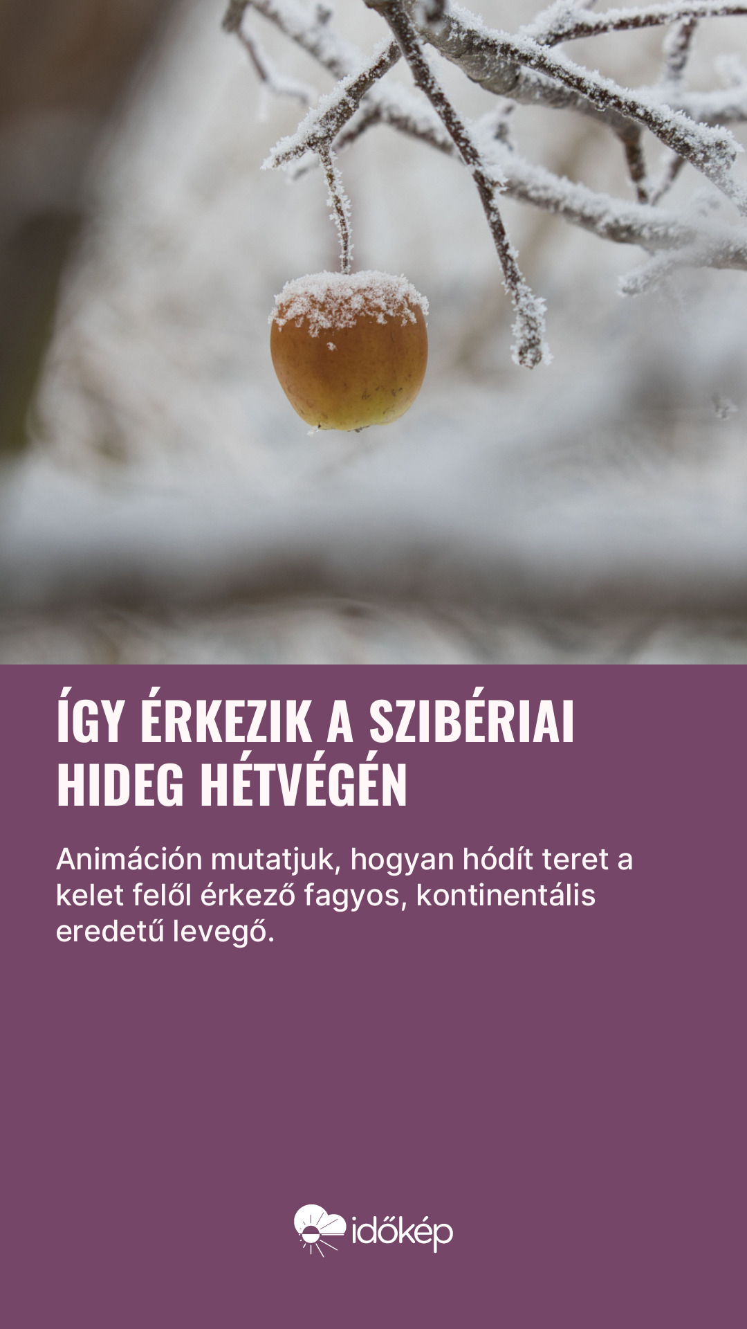 Így érkezik a szibériai hideg hétvégén