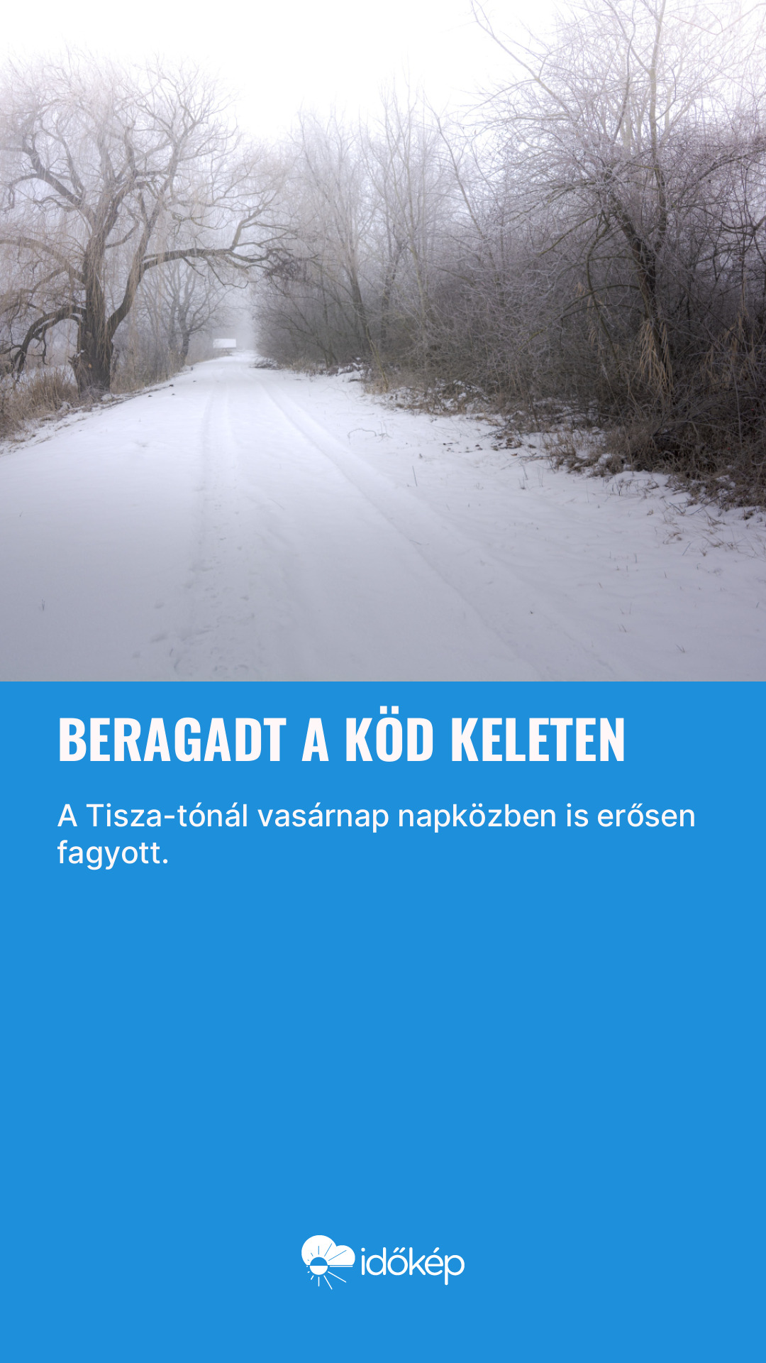 Beragadt a köd keleten