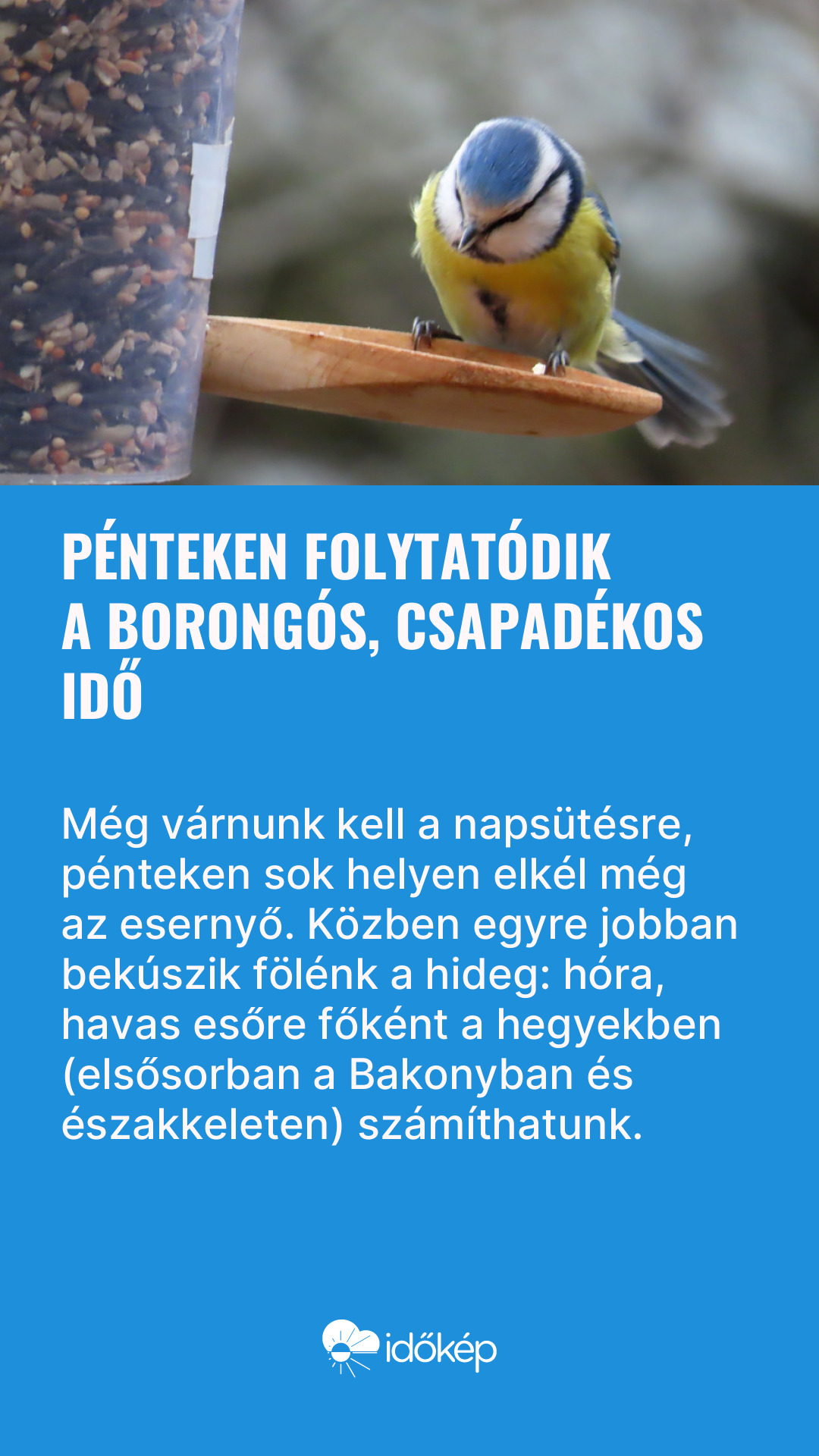 Pénteken folytatódik a borongós, csapadékos idő