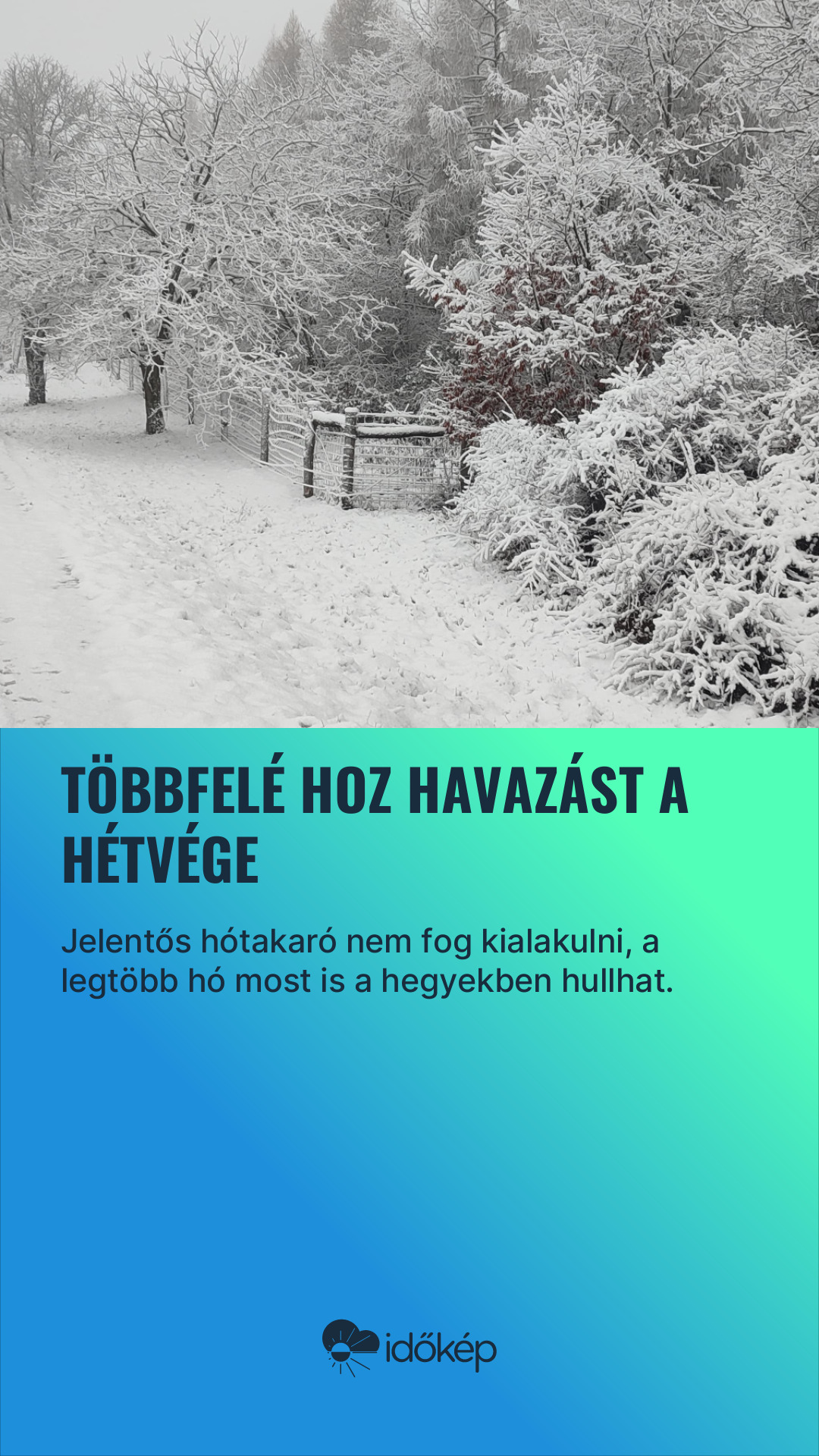Többfelé hoz havazást a hétvége