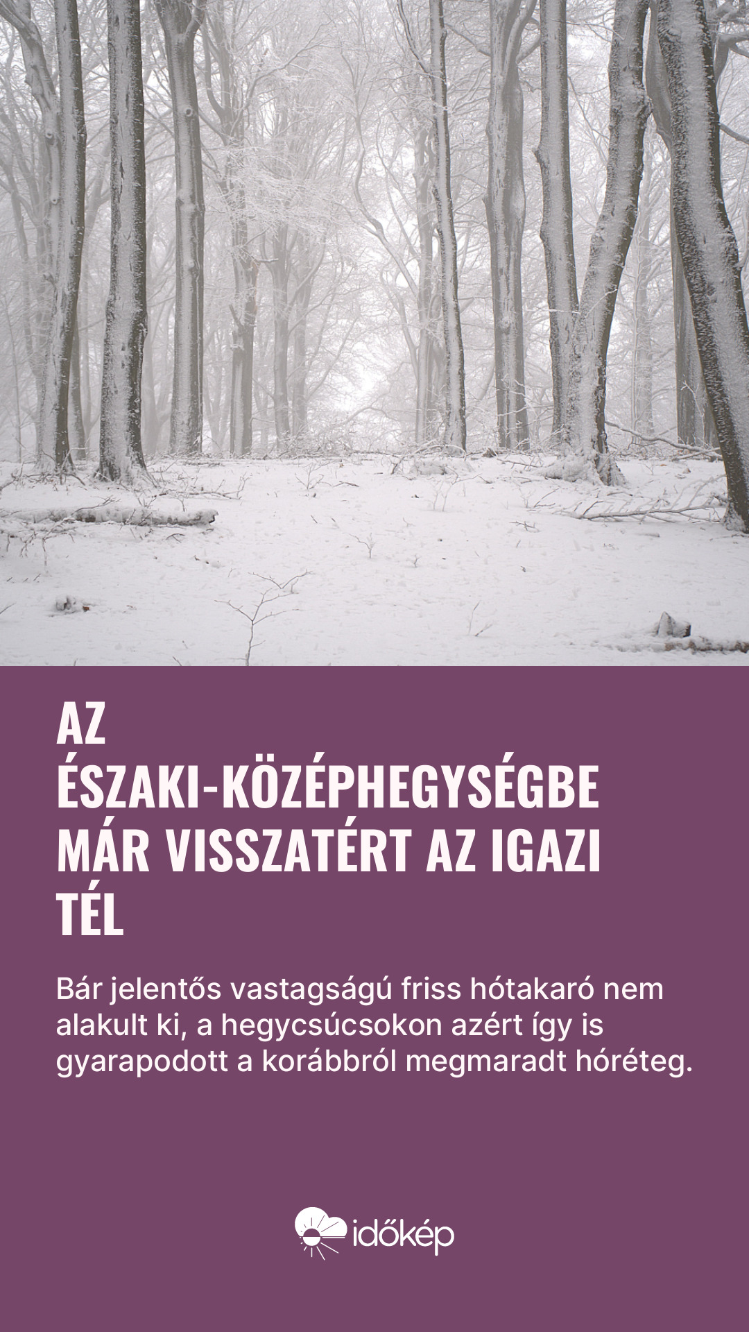 Az Északi-középhegységbe már visszatért az igazi tél