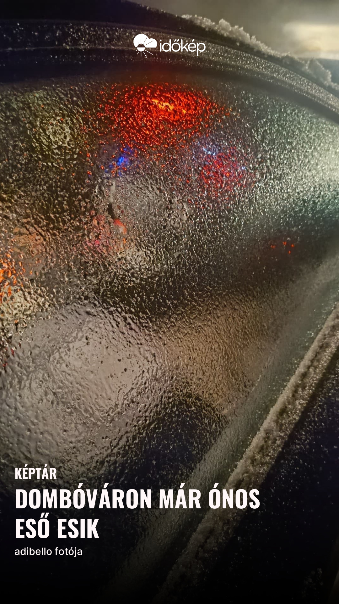 Dombóváron már ónos eső esik