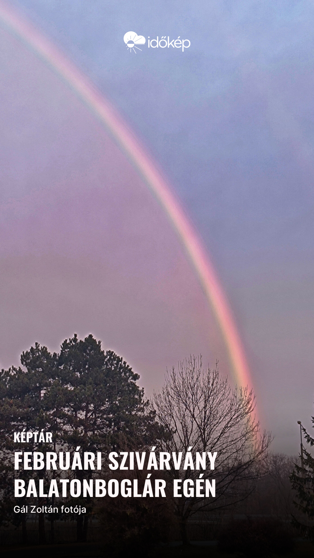 Februári szivárvány Balatonboglár egén