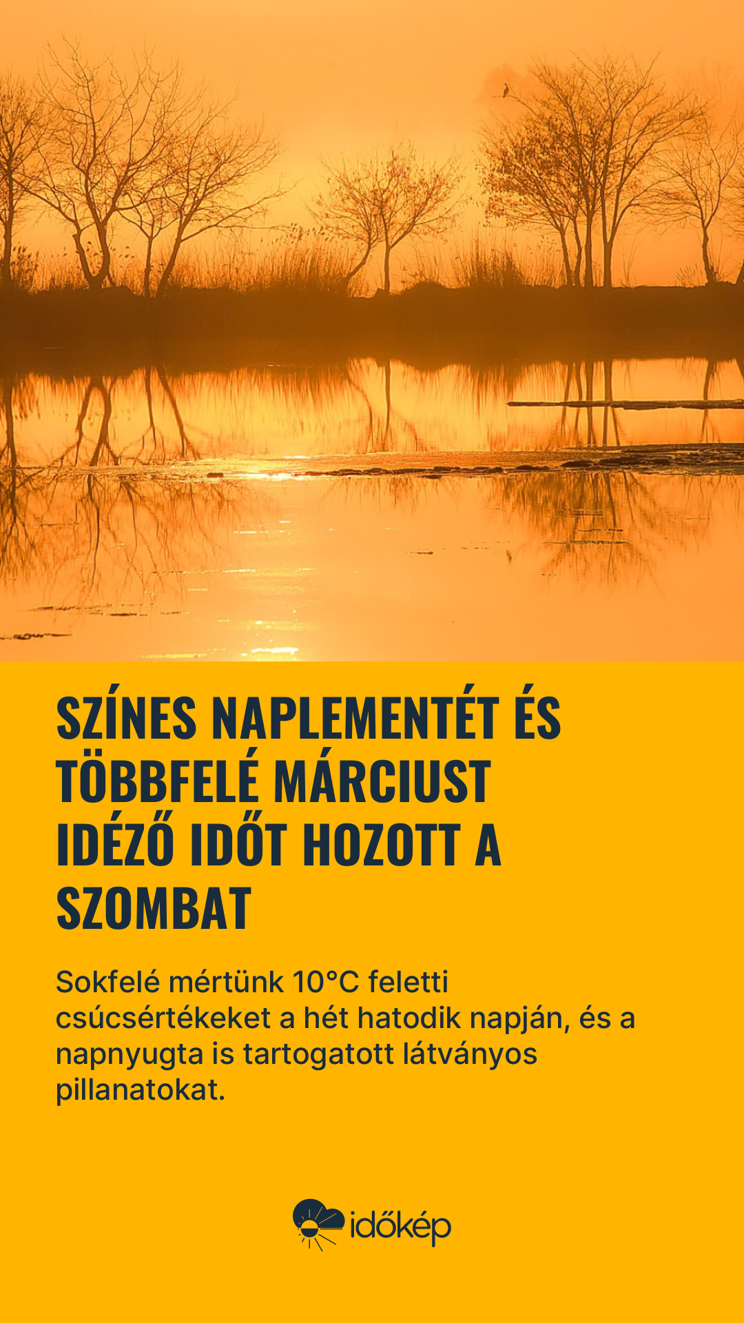 Színes naplementét és többfelé márciust idéző időt hozott a szombat
