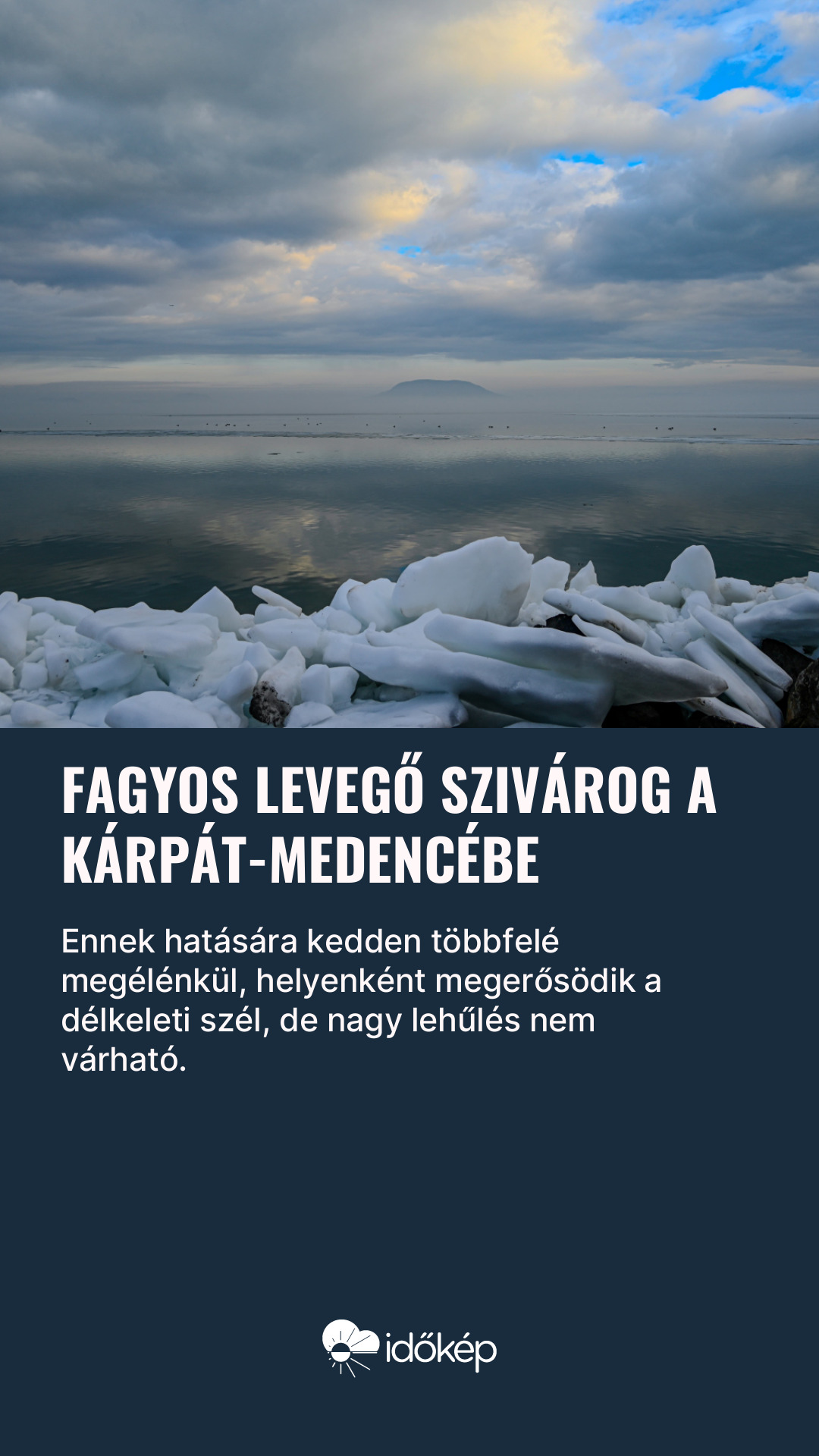 Fagyos levegő szivárog a Kárpát-medencébe