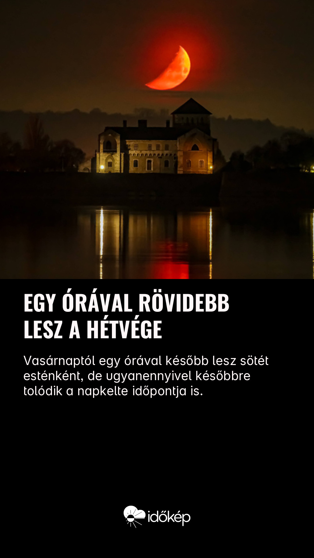 Egy órával rövidebb lesz a hétvége