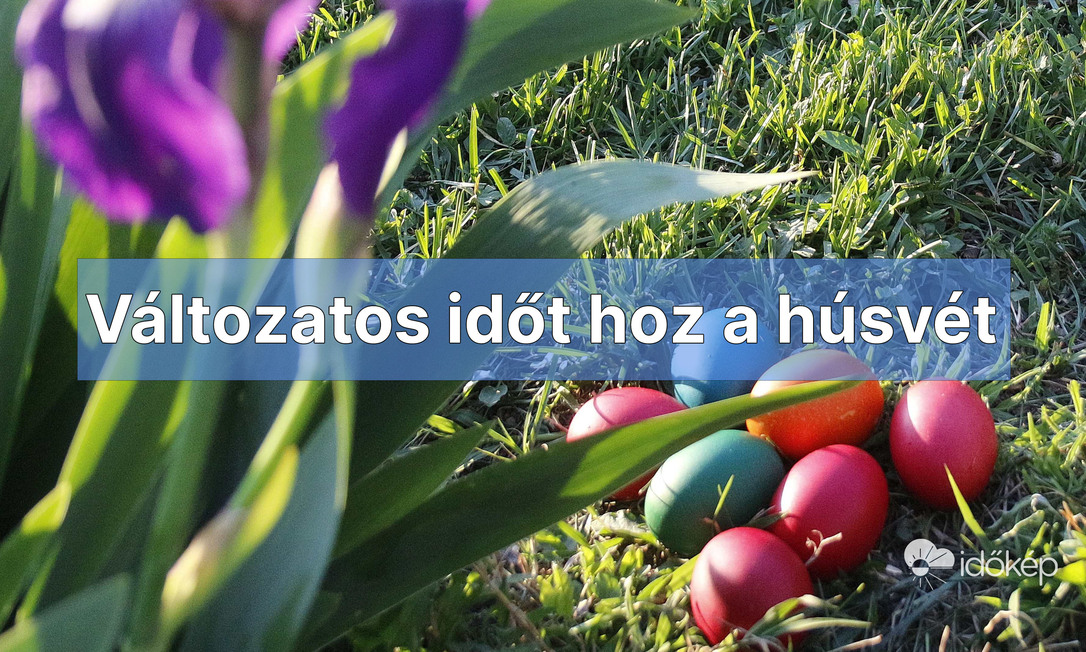 Változatos időjárás jön a hosszú hétvégén
